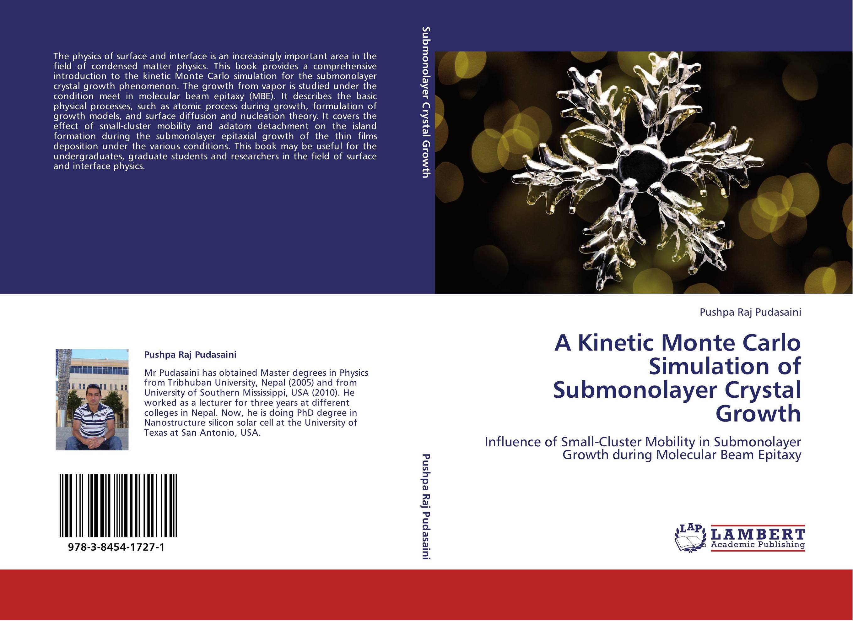 A Kinetic Monte Carlo Simulation of Submonolayer Crystal Growth. Influence of Small-Cluster Mobility in Submonolayer Growth during Molecular Beam Epitaxy.