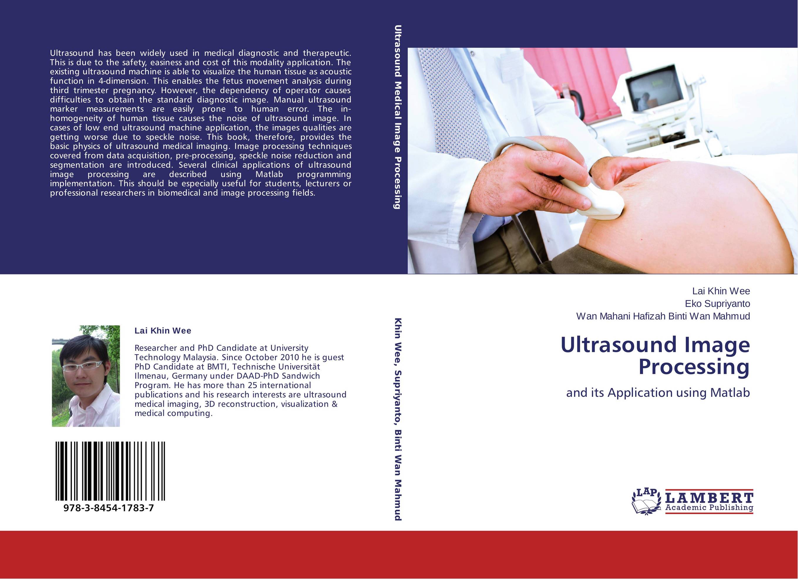 Ultrasound Image Processing. And its Application using Matlab.