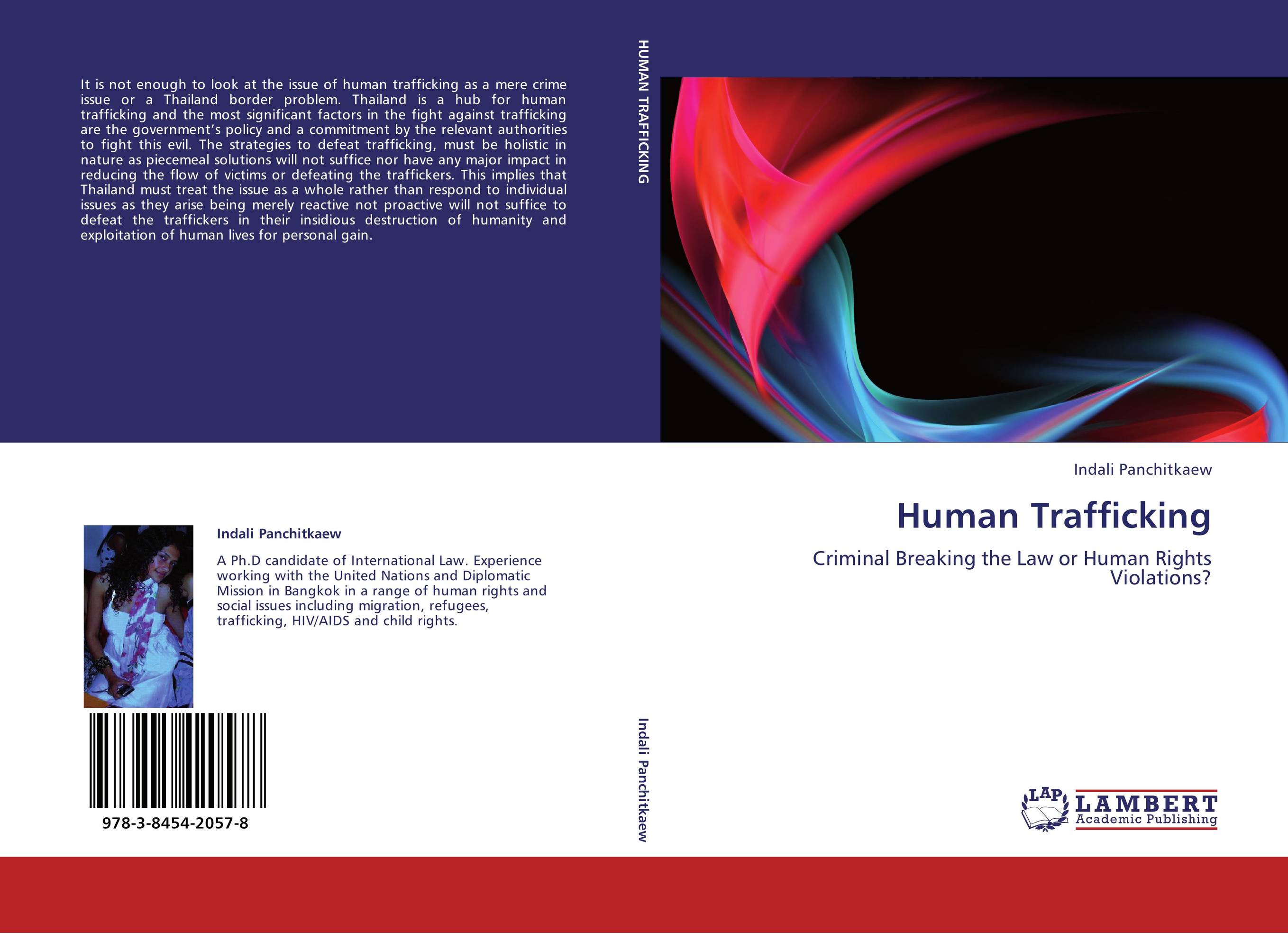 Human Trafficking. Criminal Breaking the Law or Human Rights Violations?.