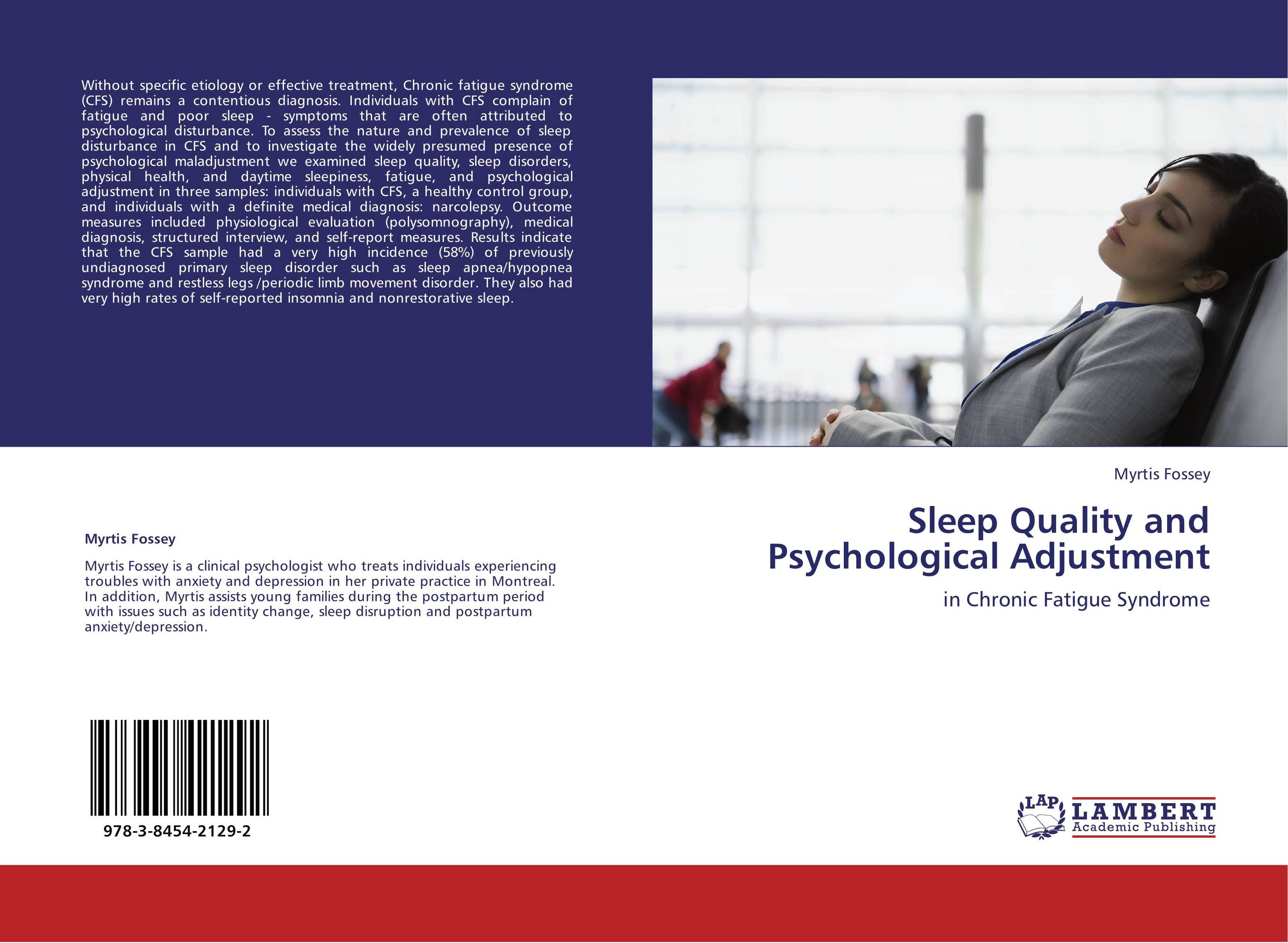 Sleep Quality and Psychological Adjustment. In Chronic Fatigue Syndrome.