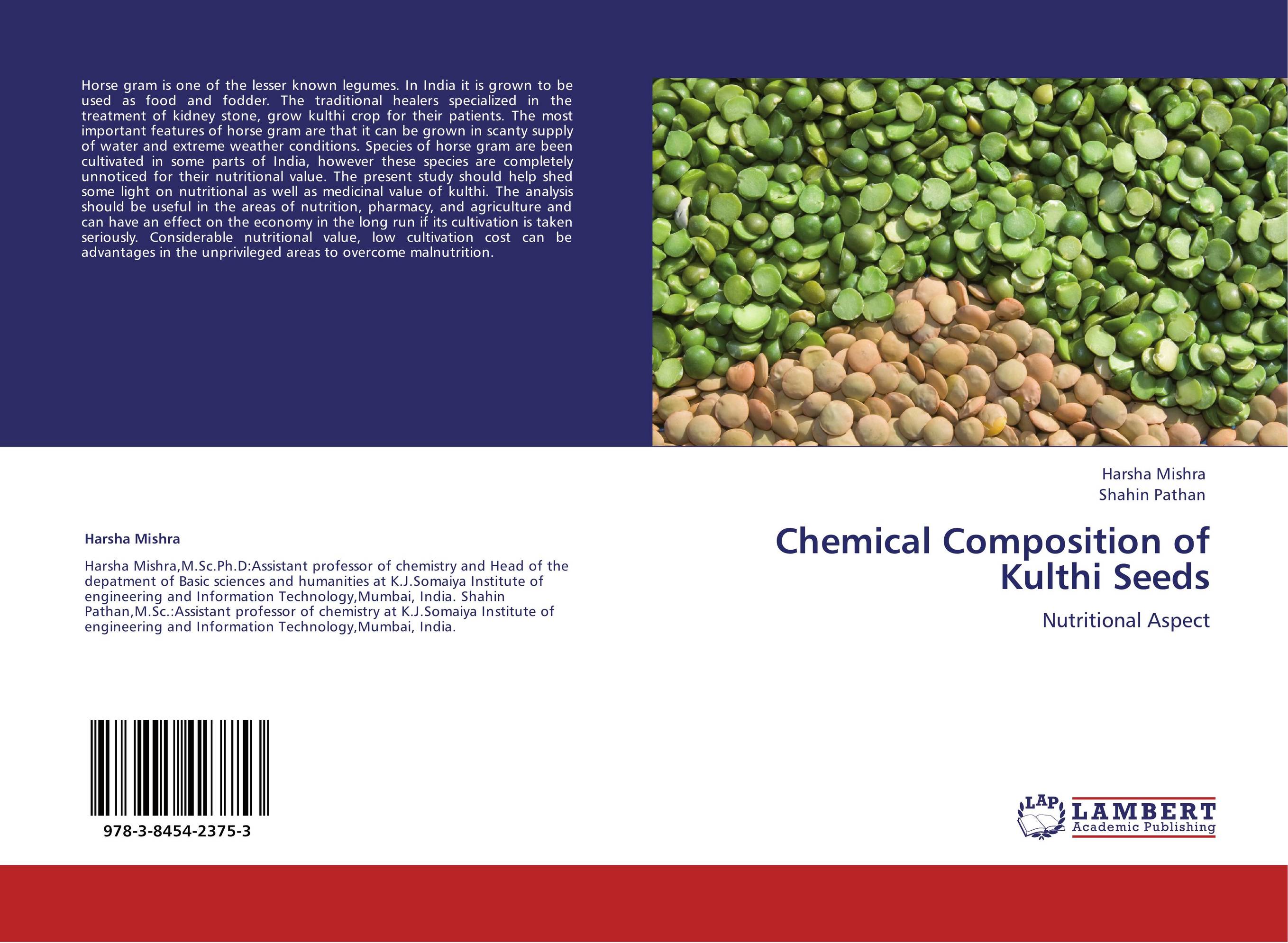 Chemical Composition of Kulthi Seeds. Nutritional Aspect.