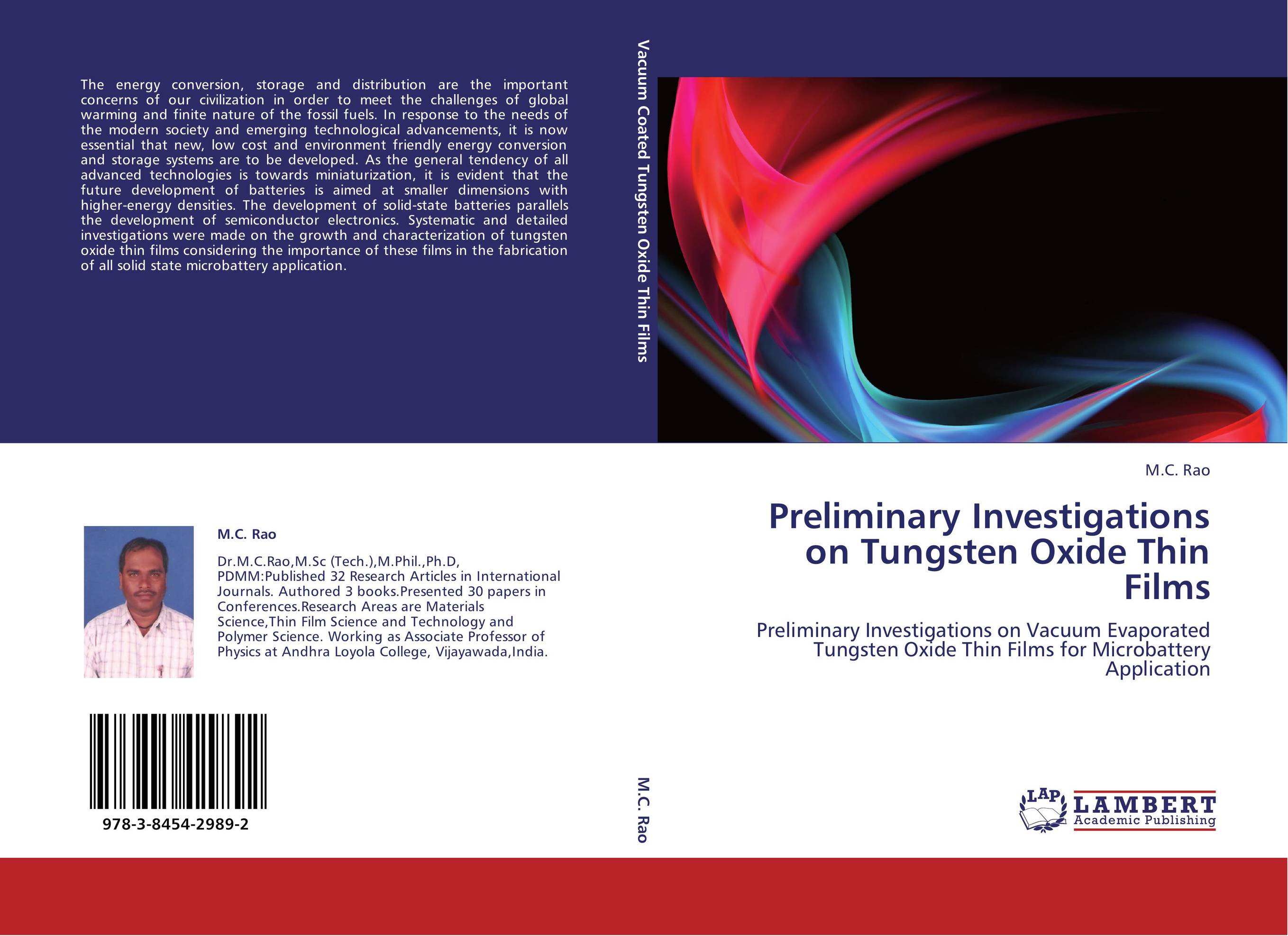 Preliminary Investigations on Tungsten Oxide Thin Films. Preliminary Investigations on Vacuum Evaporated Tungsten Oxide Thin Films for Microbattery Application.
