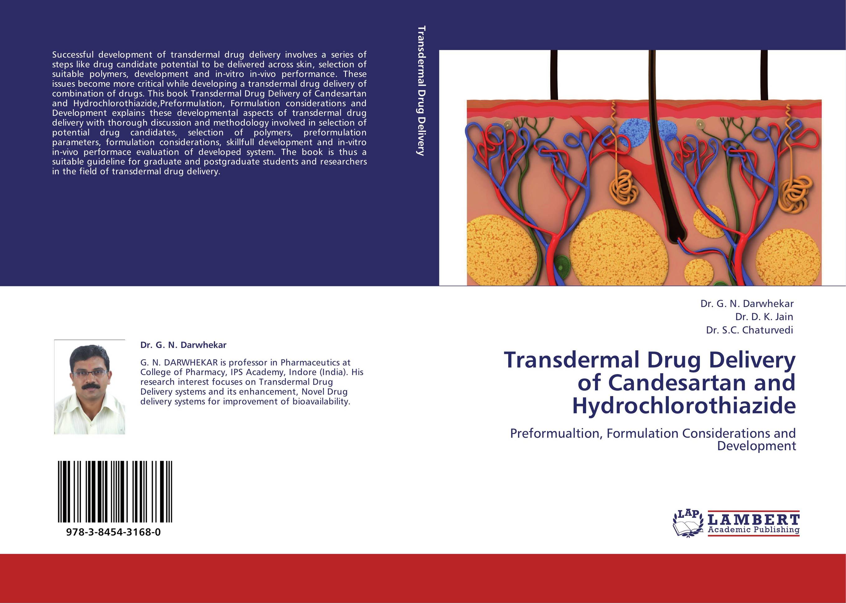 Transdermal Drug Delivery of Candesartan and Hydrochlorothiazide. Preformualtion, Formulation Considerations and Development.