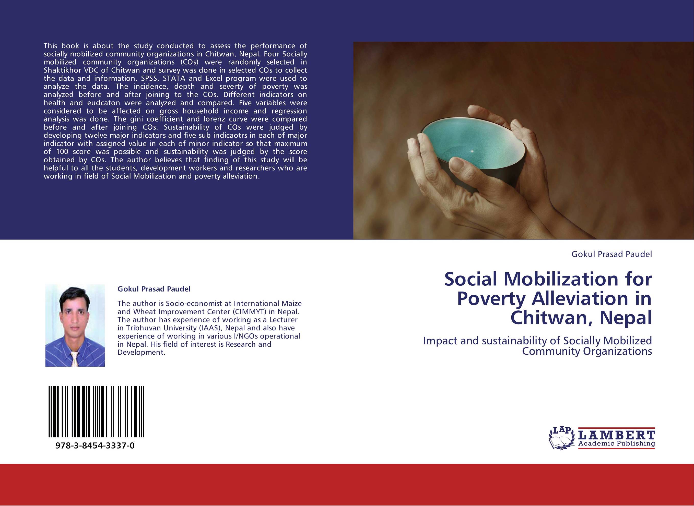 Social Mobilization for Poverty Alleviation in Chitwan, Nepal. Impact and sustainability of Socially Mobilized Community Organizations.