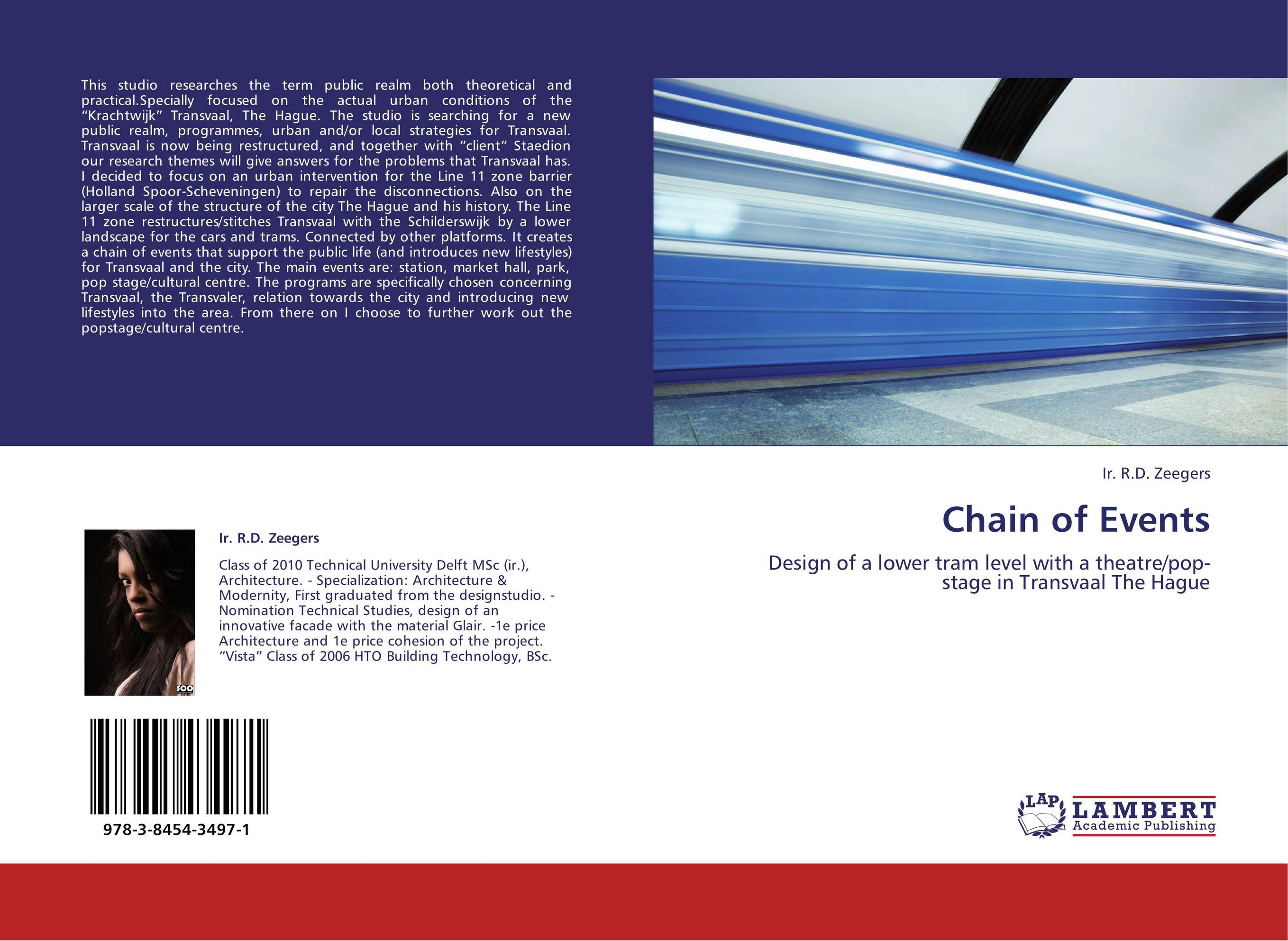 Chain of Events. Design of a lower tram level with a theatre/pop-stage in Transvaal The Hague.