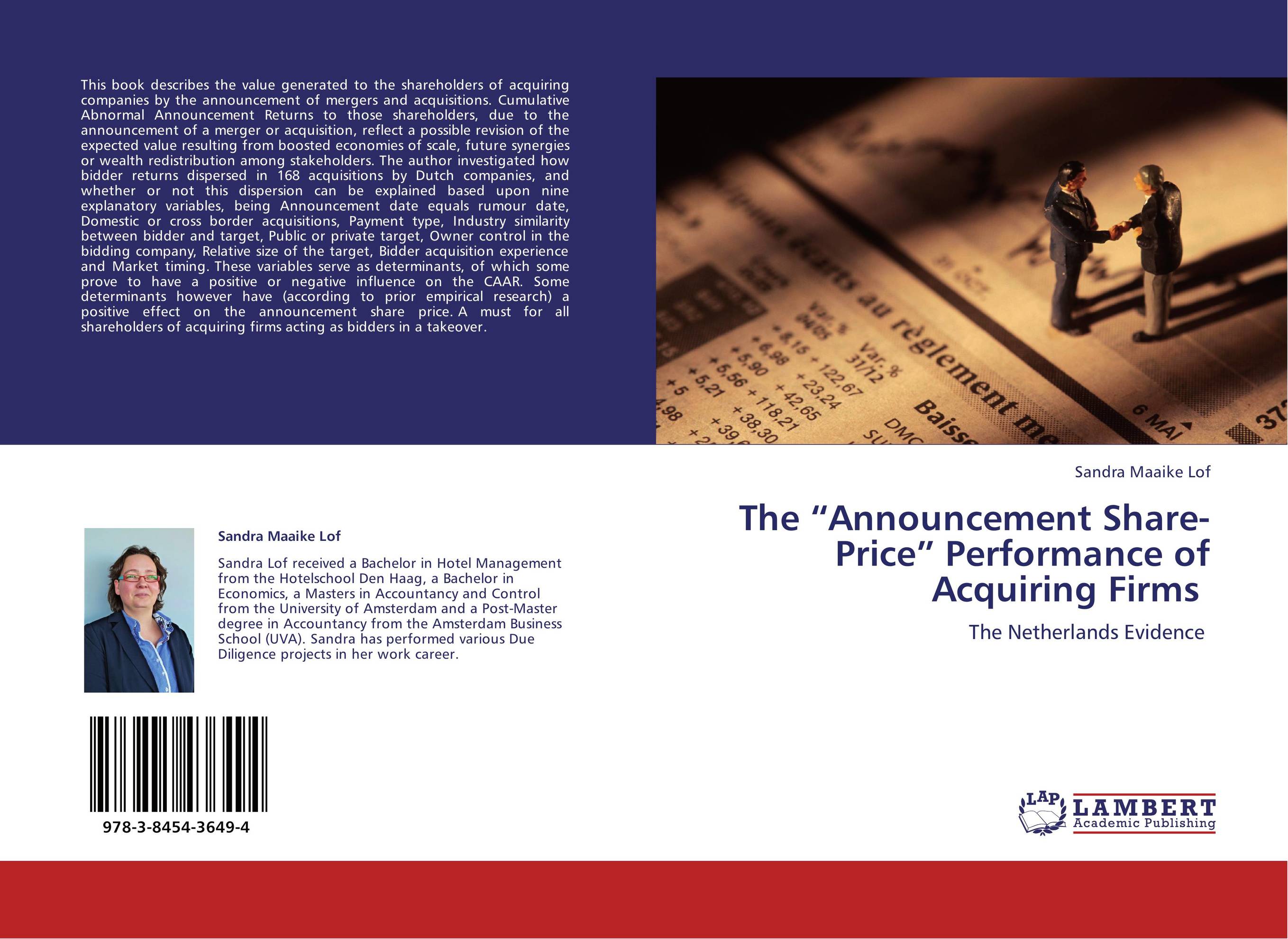 The “Announcement Share-Price” Performance of Acquiring Firms. The Netherlands Evidence.