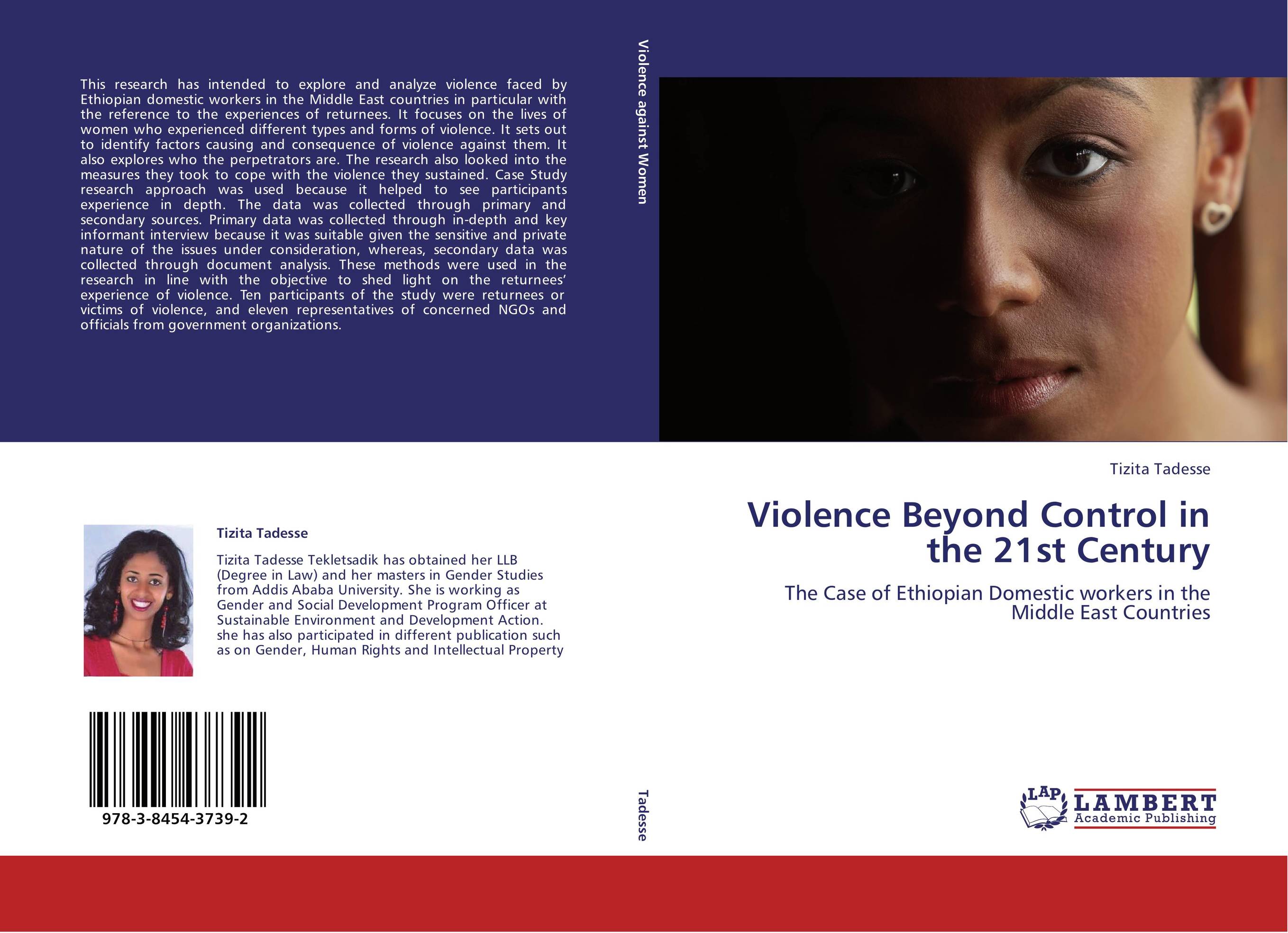 Violence Beyond Control in the 21st Century. The Case of Ethiopian Domestic workers in the Middle East Countries.