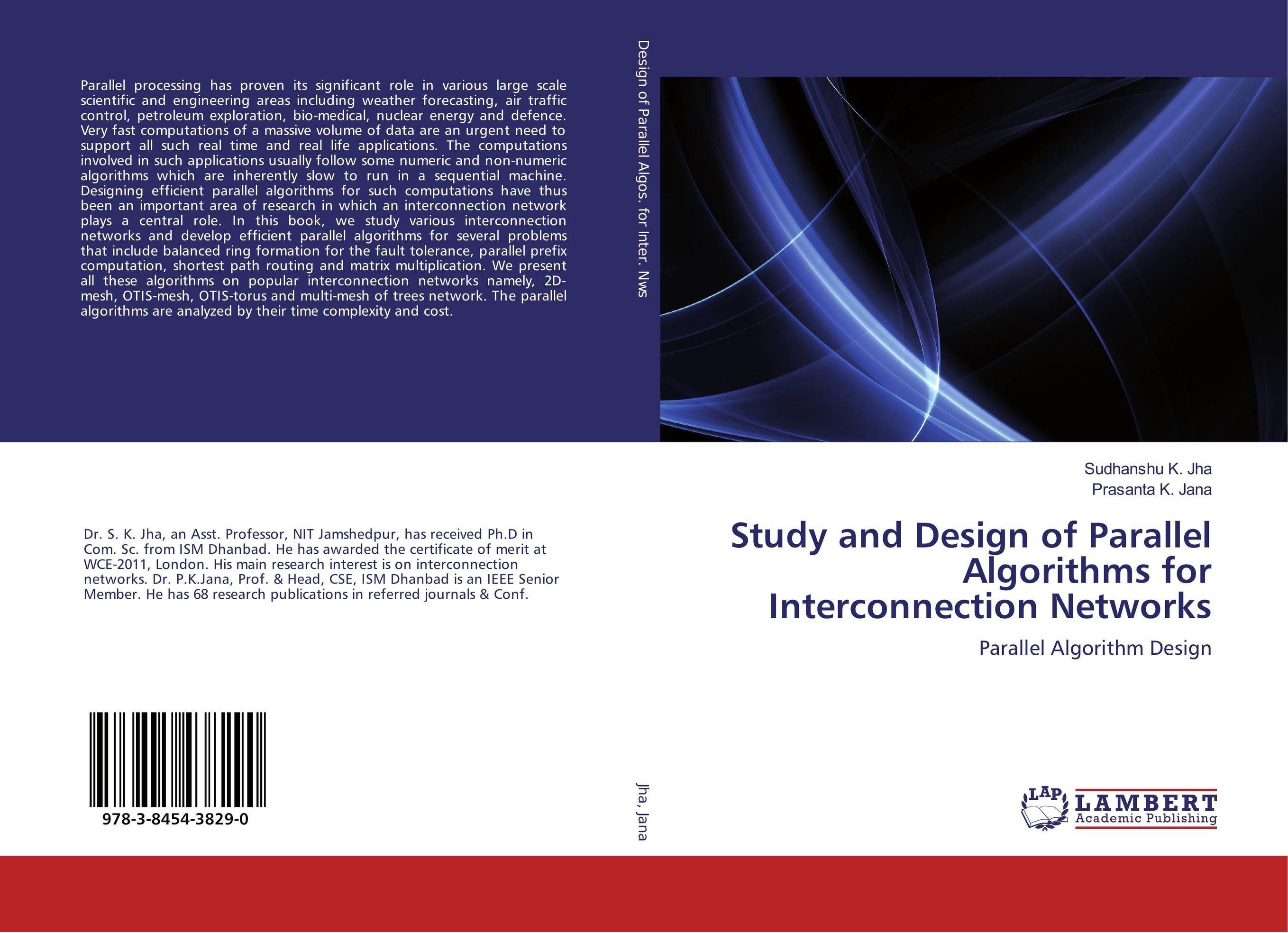 Study and Design of Parallel Algorithms for Interconnection Networks. Parallel Algorithm Design.