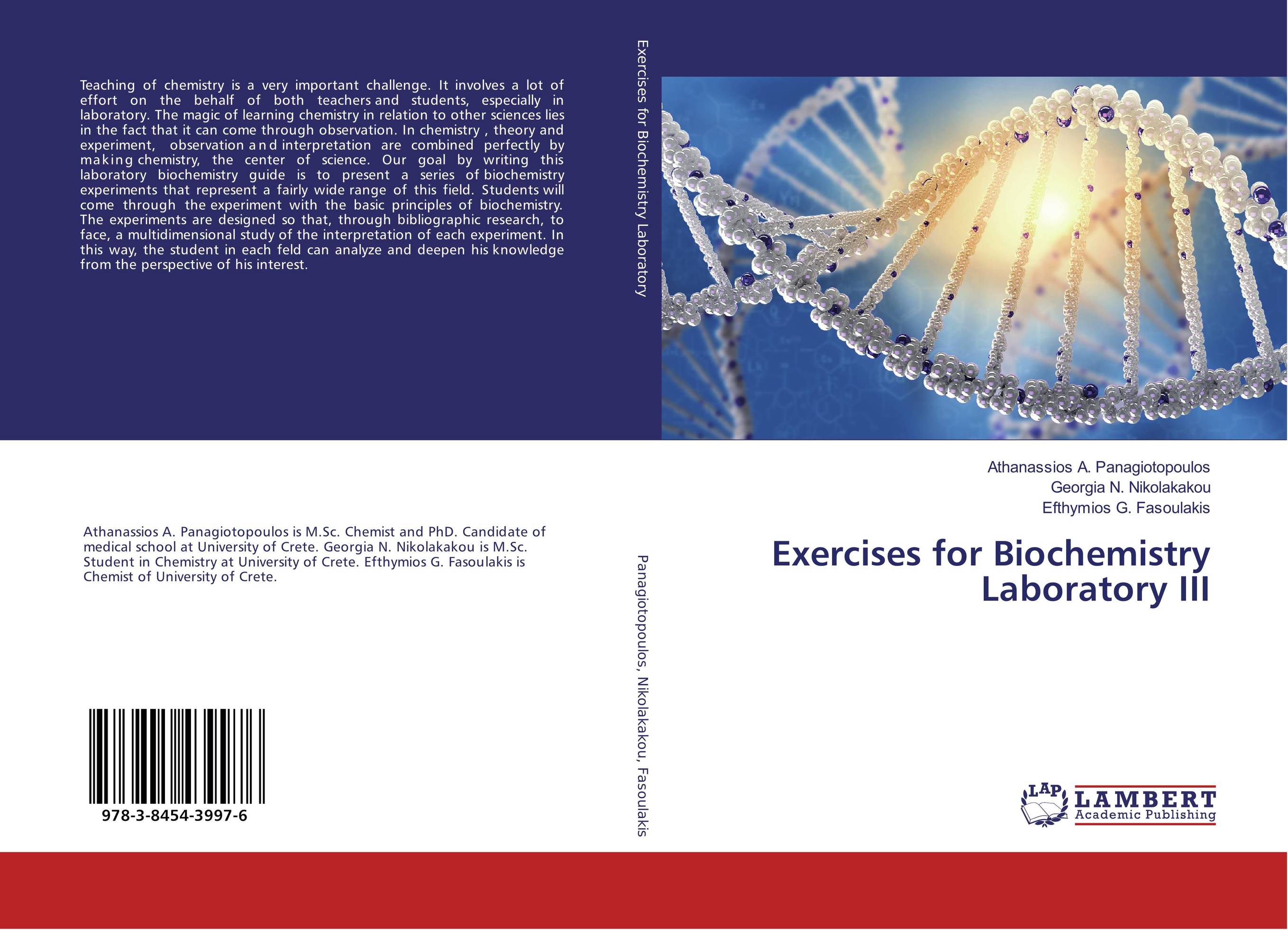 Exercises for Biochemistry Laboratory III..