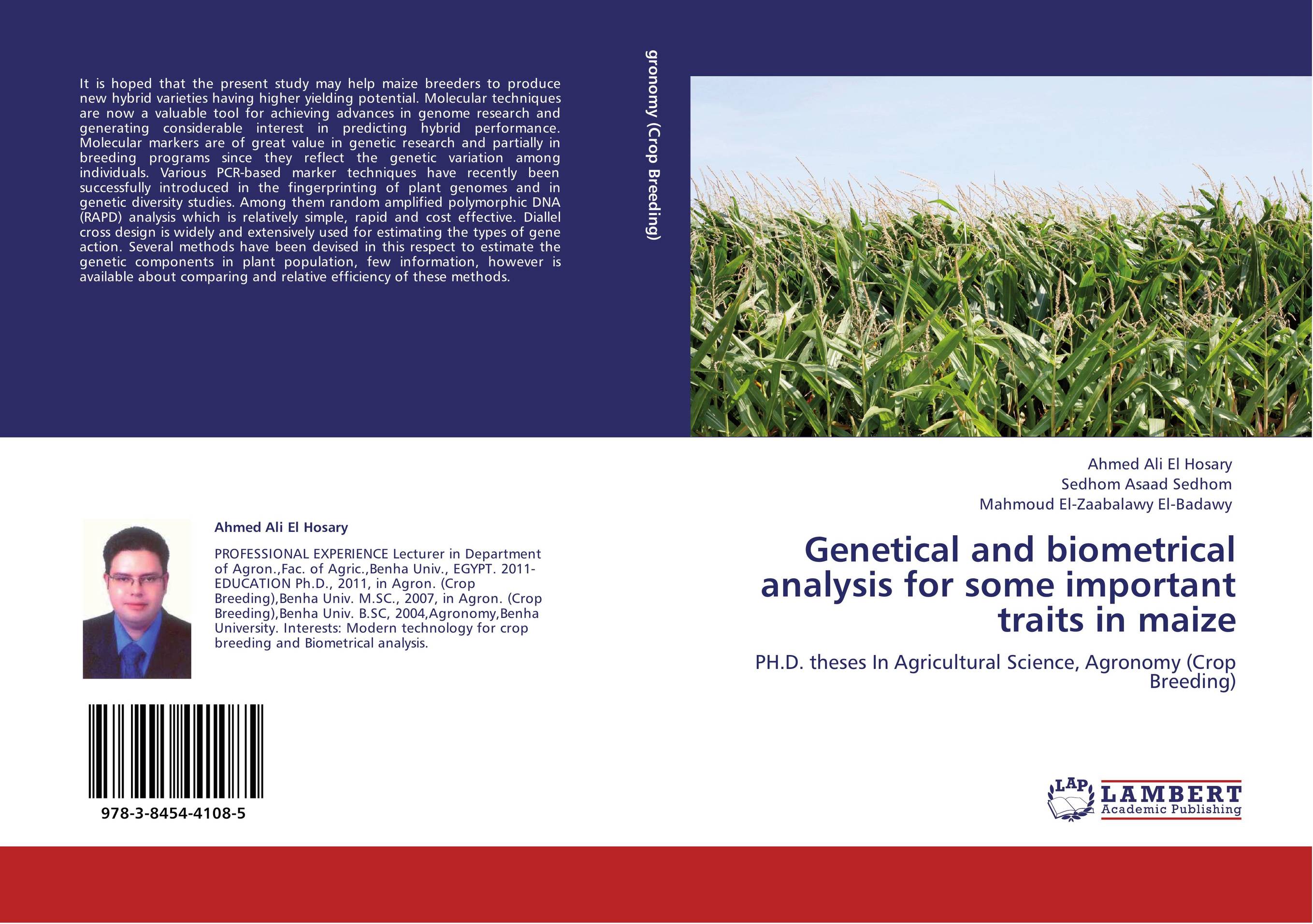 Genetical and biometrical analysis for some important traits in maize. PH.D. theses In Agricultural Science, Agronomy (Crop Breeding).