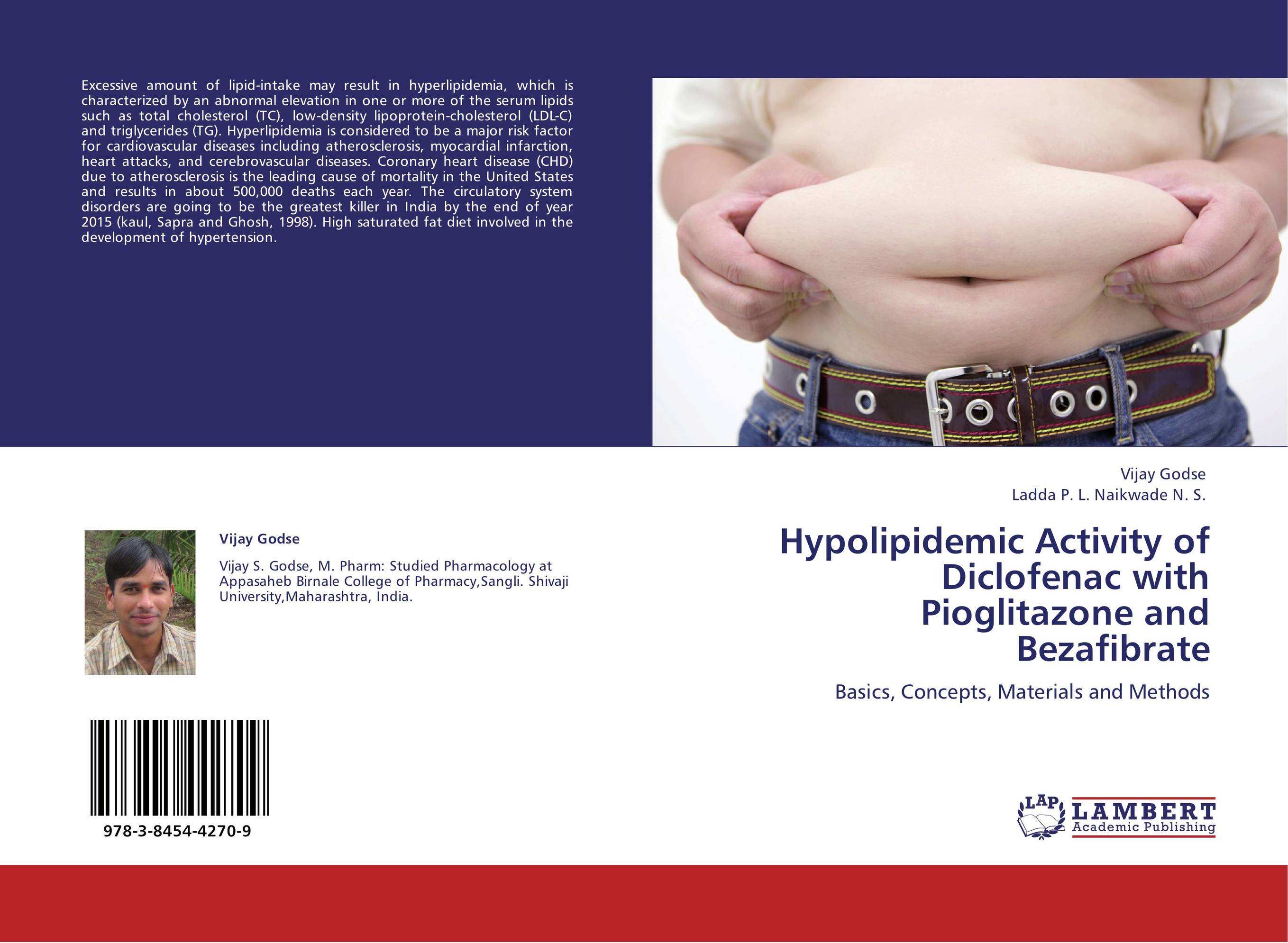 Hypolipidemic Activity of Diclofenac with Pioglitazone and Bezafibrate. Basics, Concepts, Materials and Methods.