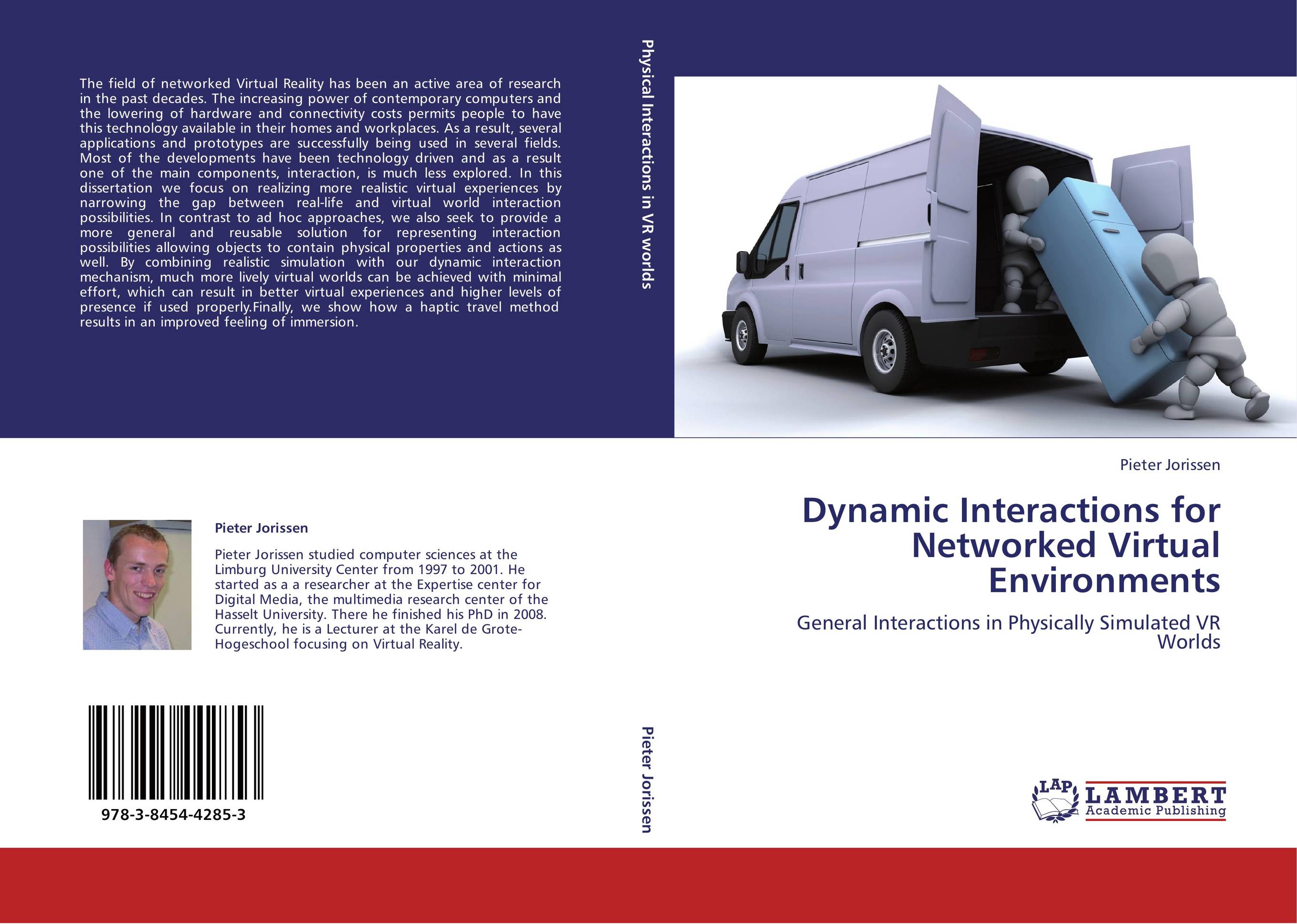 Dynamic Interactions for Networked Virtual Environments. General Interactions in Physically Simulated VR Worlds.