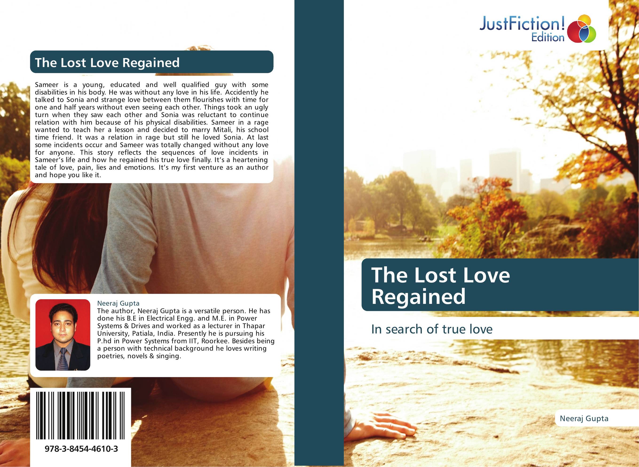 The Lost Love Regained. In search of true love.