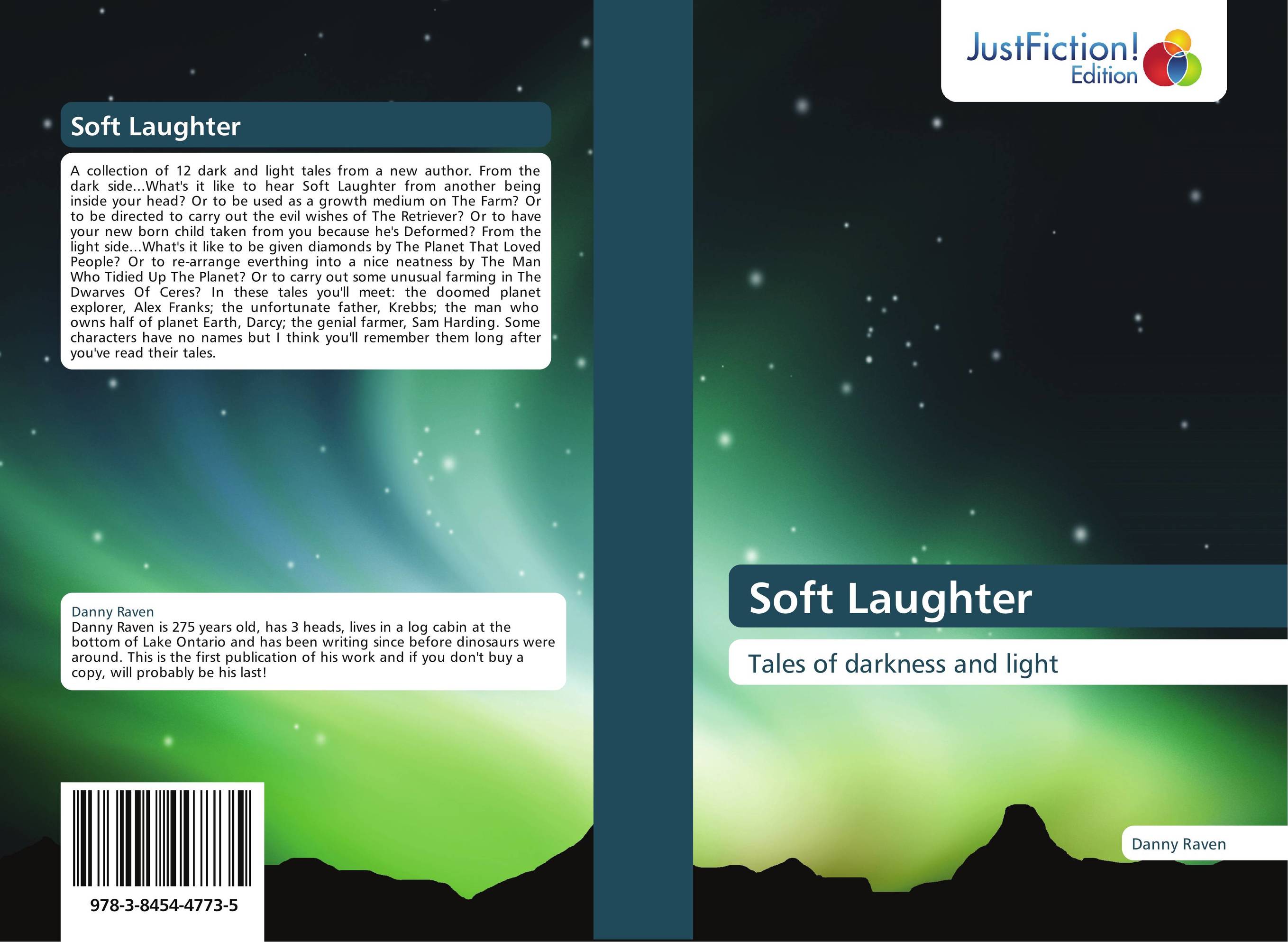 Soft Laughter. Tales of darkness and light.