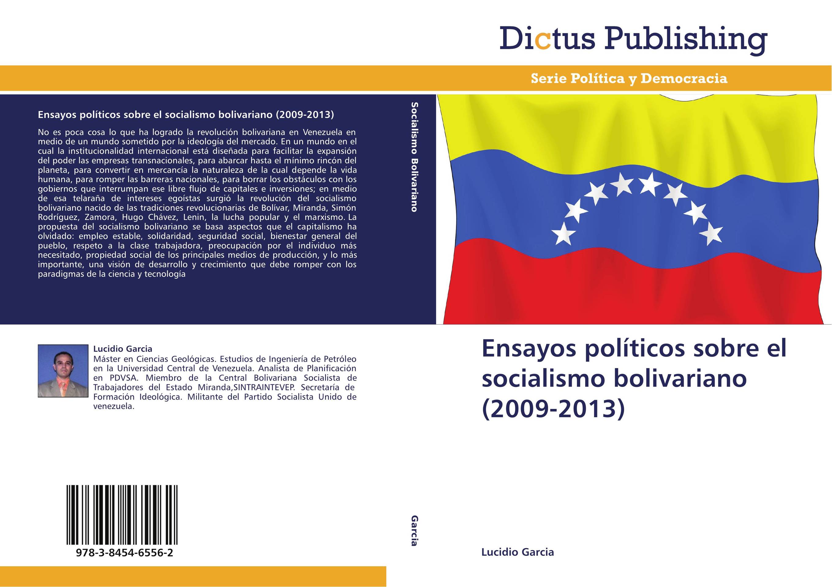 Ensayos políticos sobre el socialismo bolivariano (2009-2013)