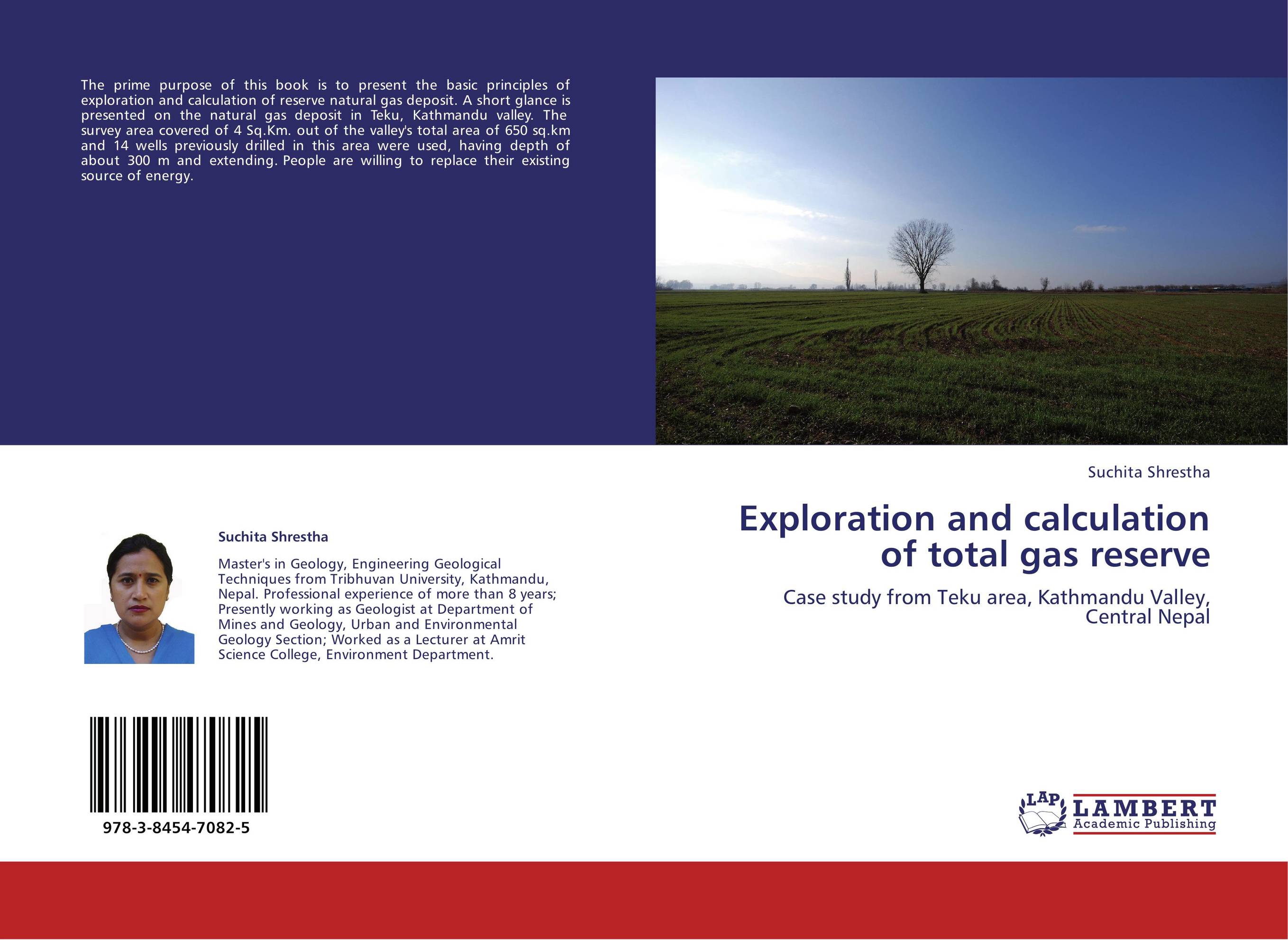 Exploration and calculation of total gas reserve. Case study from Teku area, Kathmandu Valley, Central Nepal.