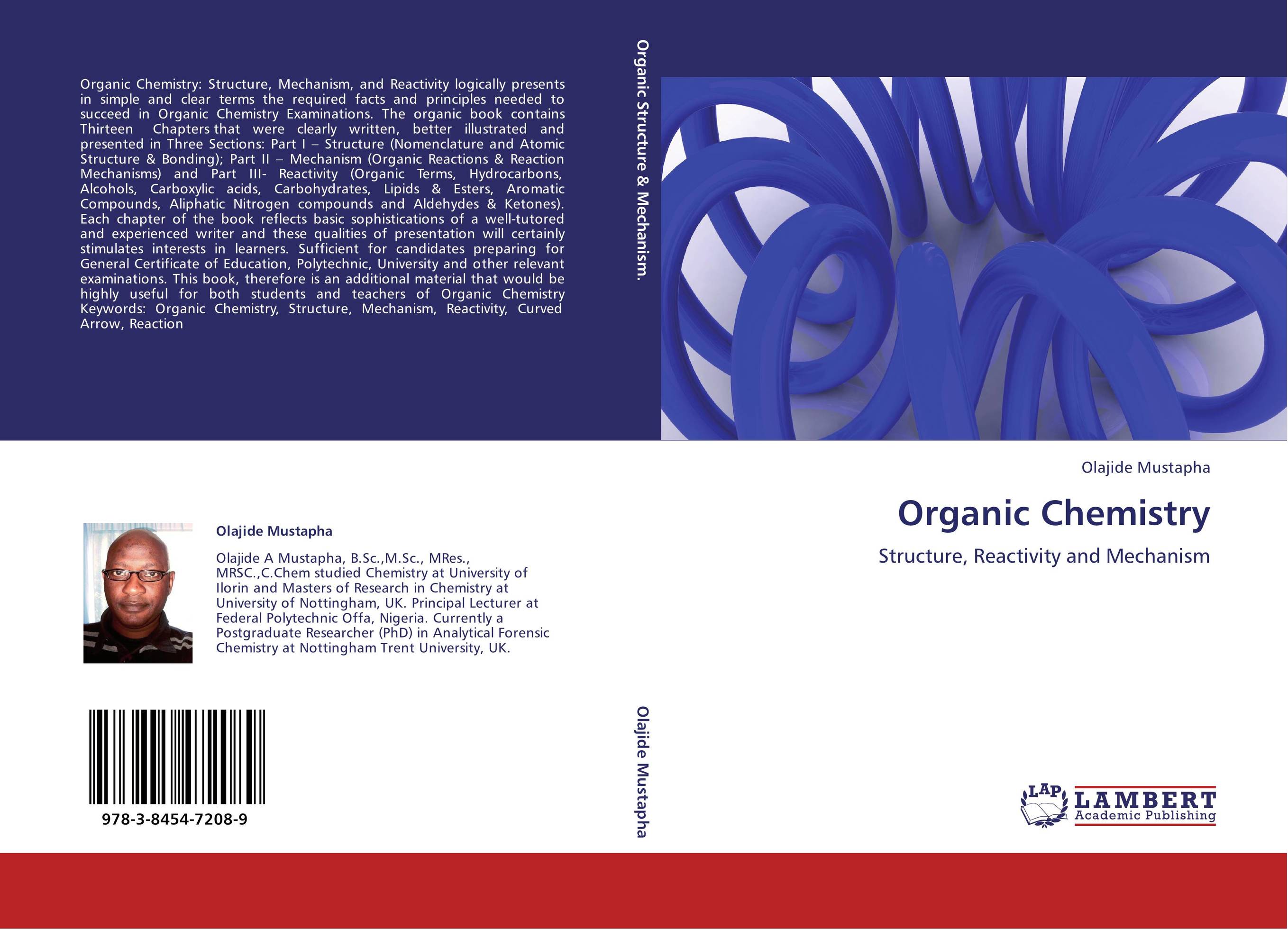 Organic Chemistry. Structure, Reactivity and Mechanism.