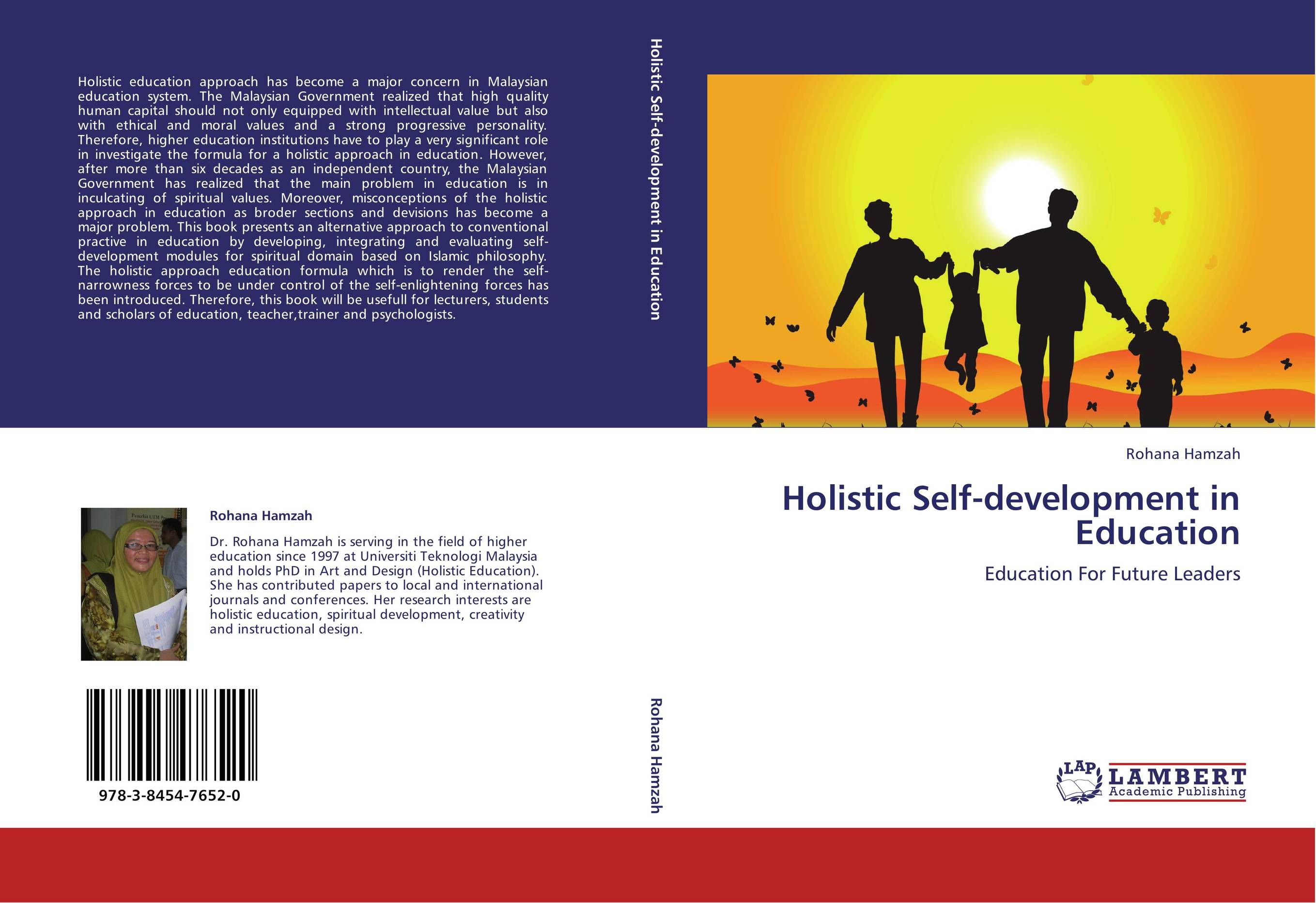 Holistic Self-development in Education. Education For Future Leaders.