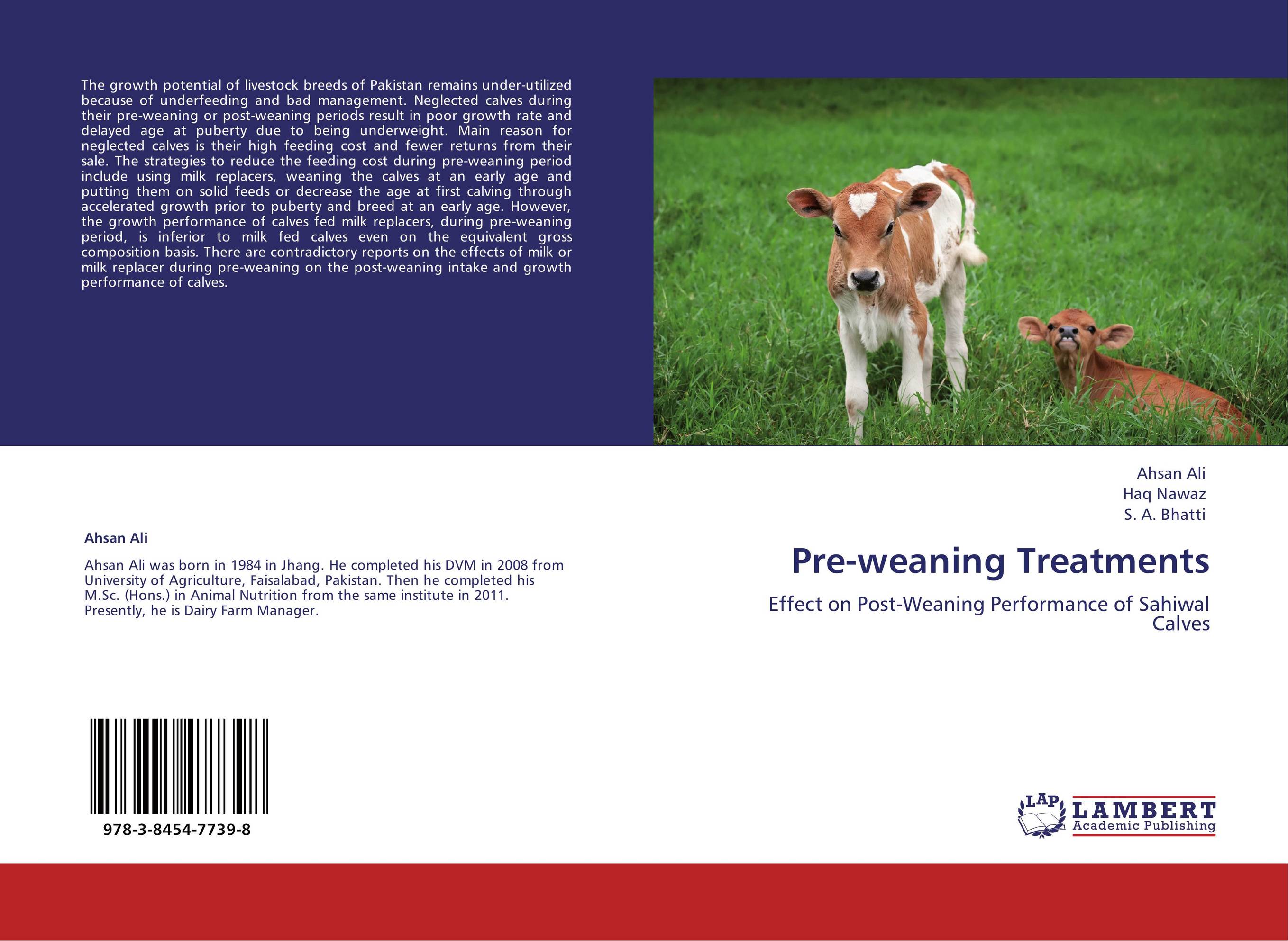 Pre-weaning Treatments. Effect on Post-Weaning Performance of Sahiwal Calves.
