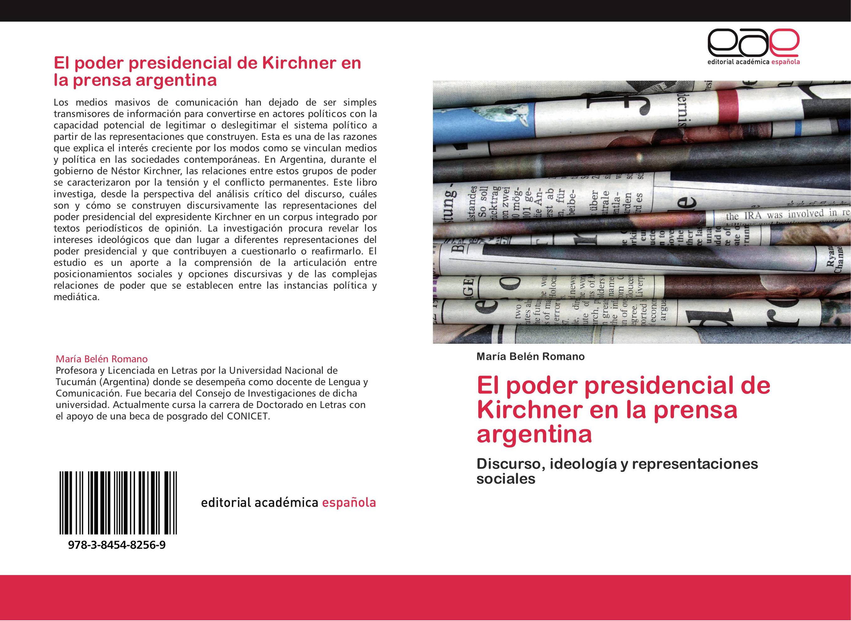 El poder presidencial de Kirchner en la prensa argentina