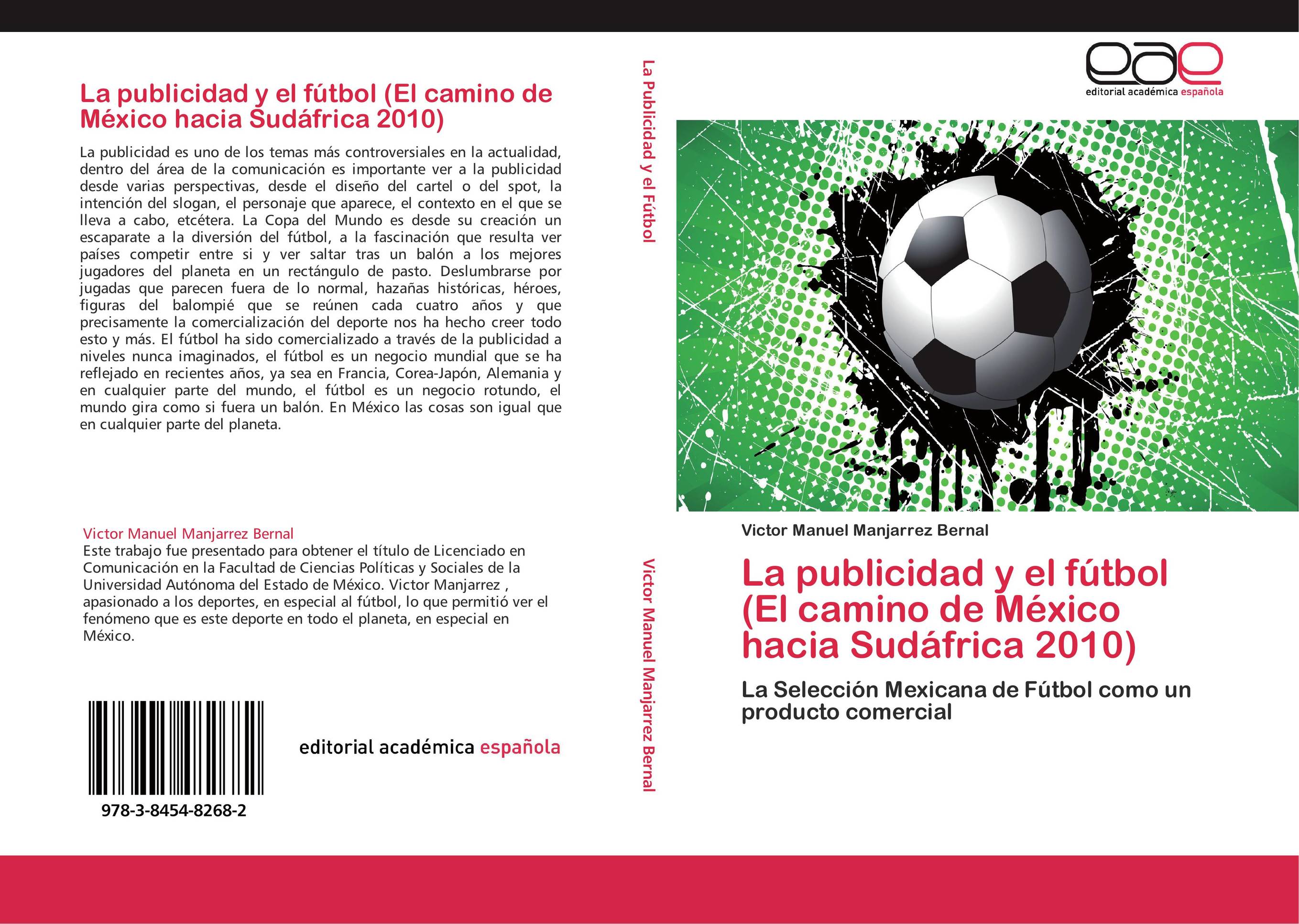 La publicidad y el fútbol (El camino de México hacia Sudáfrica 2010)