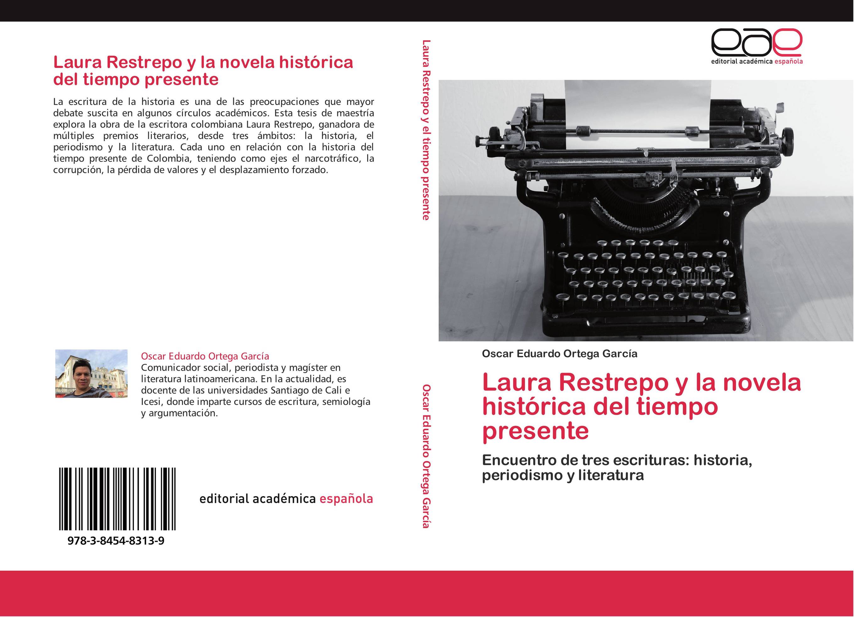 Laura Restrepo y la novela histórica del tiempo presente