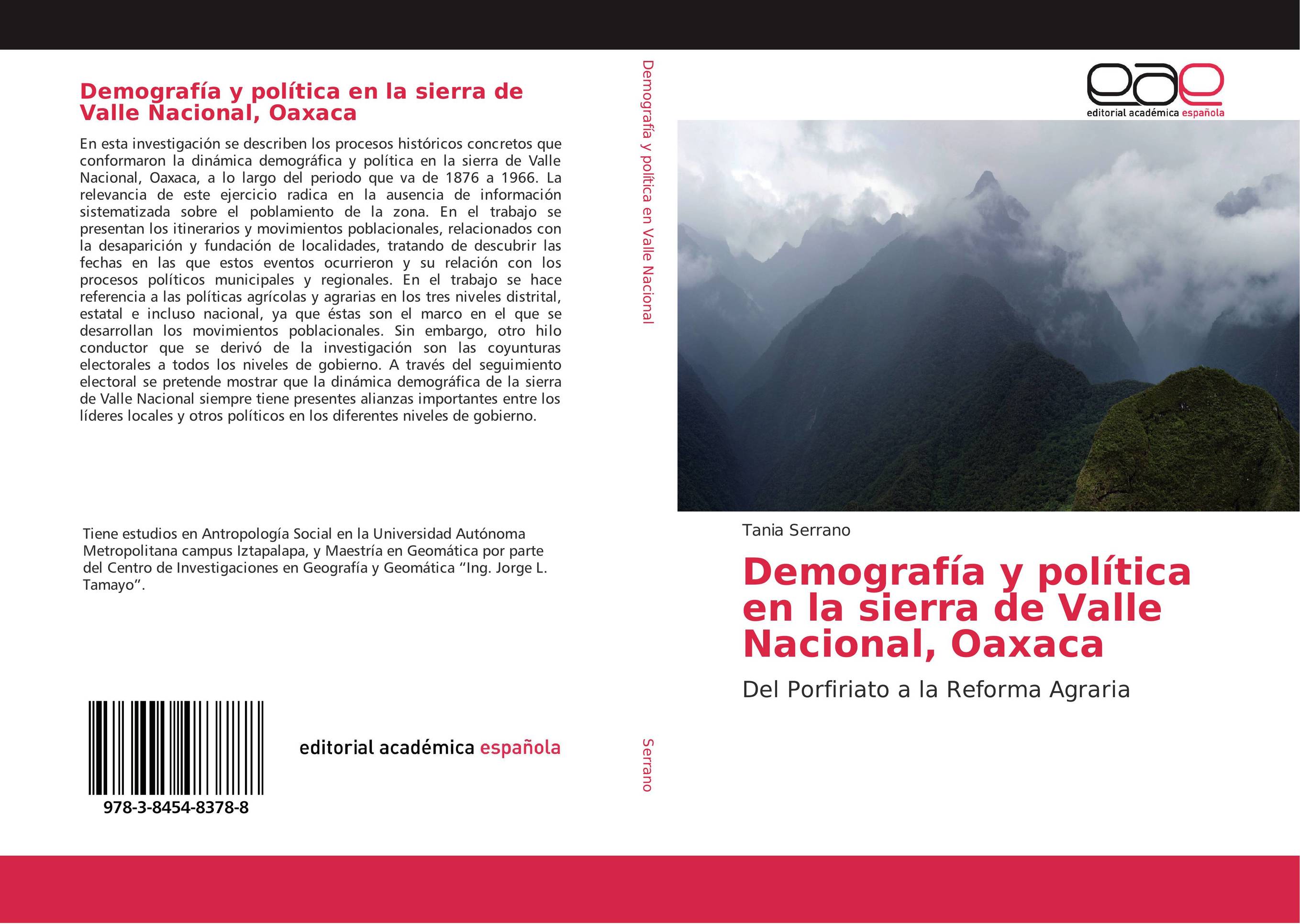 Demografía y política en la sierra de Valle Nacional, Oaxaca