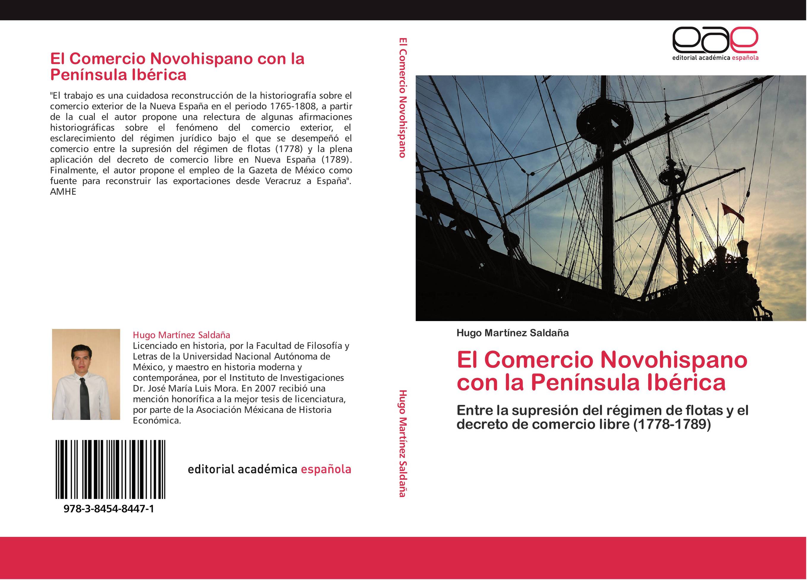 El Comercio Novohispano con la Península Ibérica