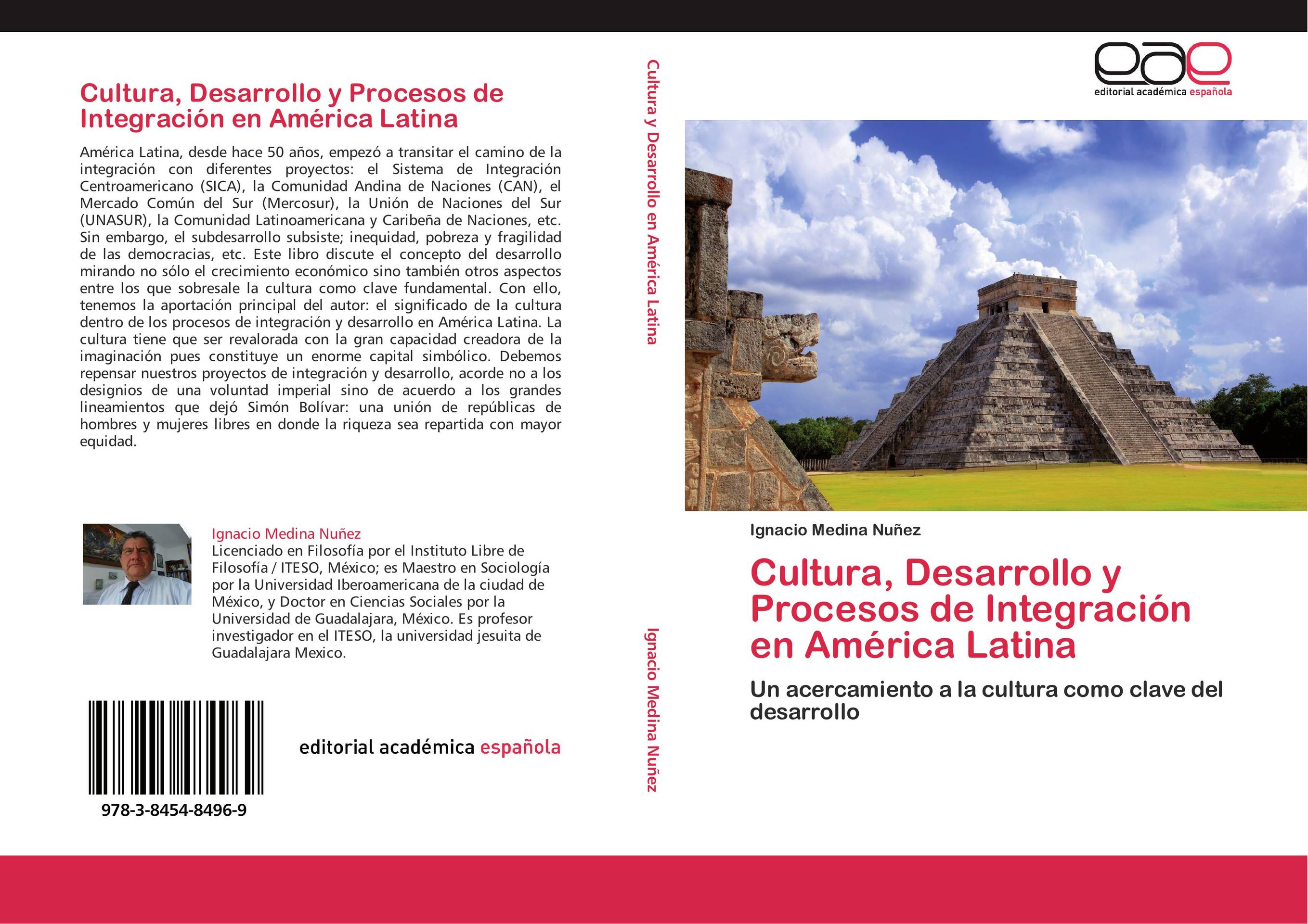 Cultura, Desarrollo y Procesos de Integración en América Latina