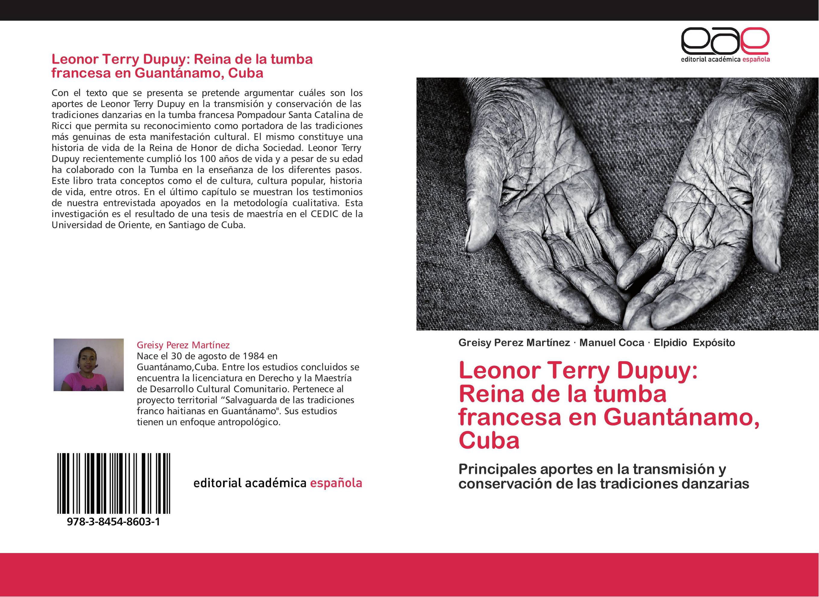 Leonor Terry Dupuy: Reina de la tumba francesa en Guantánamo, Cuba