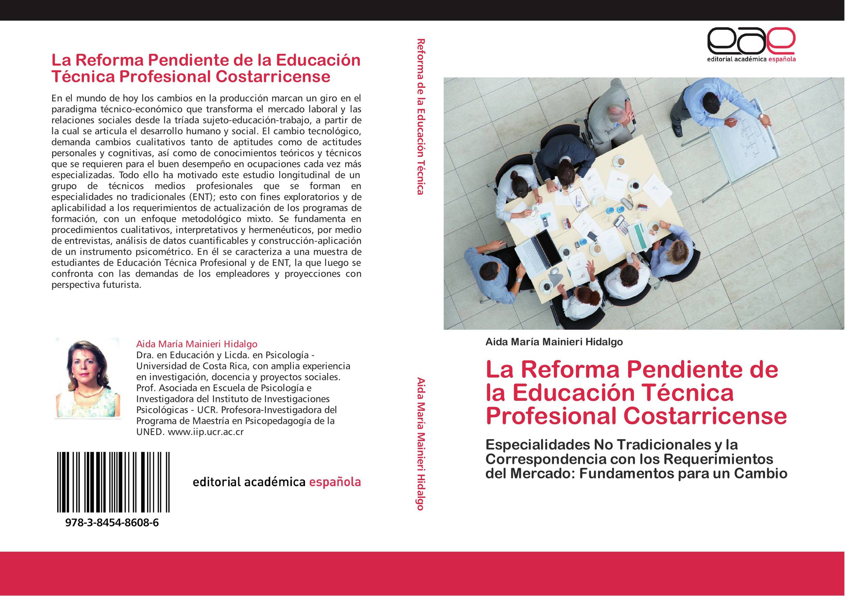 La Reforma Pendiente de la Educación Técnica Profesional Costarricense