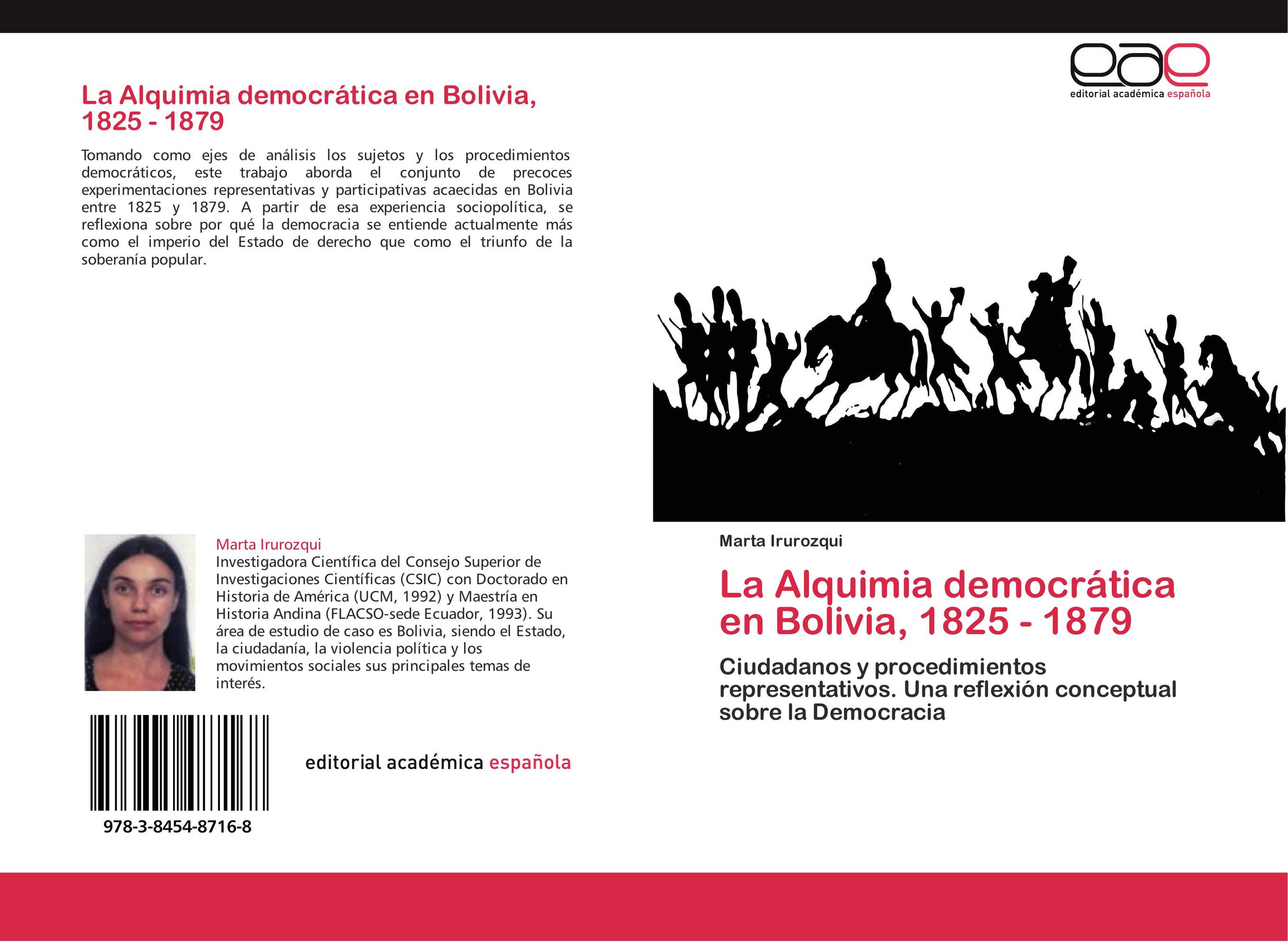 La Alquimia democrática en Bolivia, 1825 - 1879
