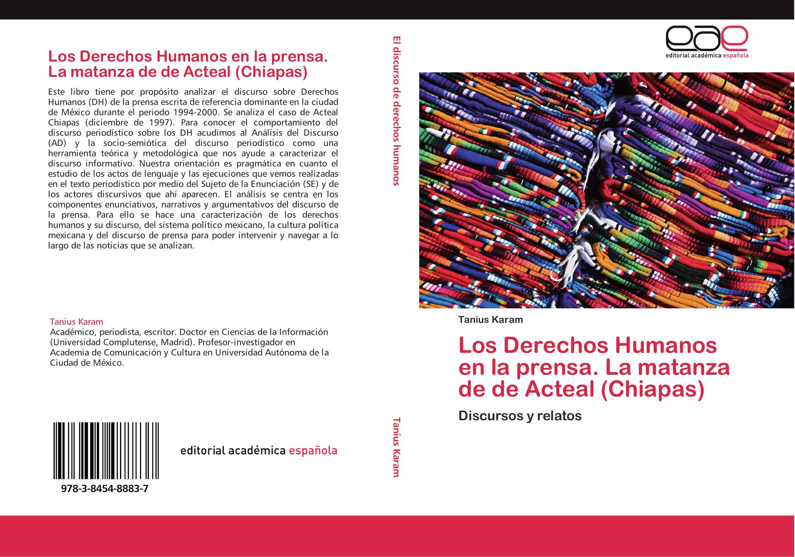 Los Derechos Humanos en la prensa. La matanza de  de Acteal (Chiapas)