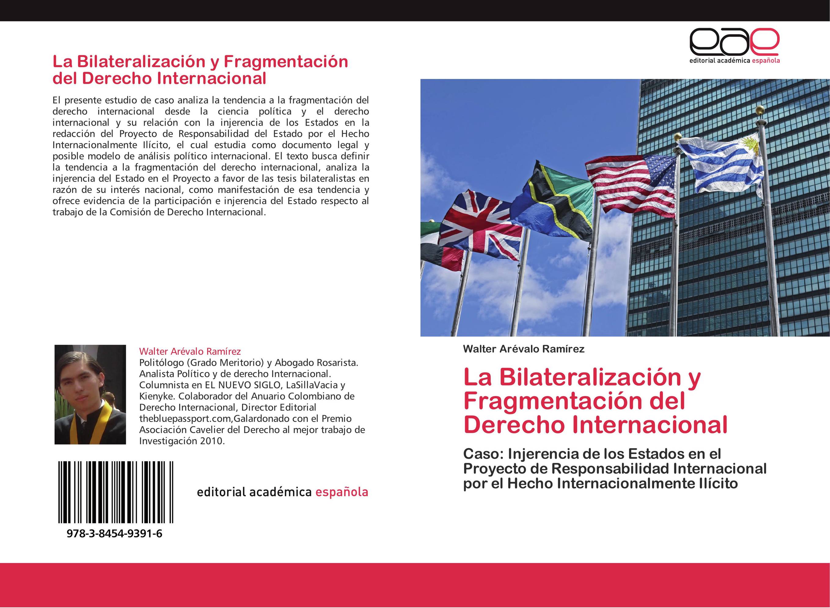 La Bilateralización y Fragmentación del Derecho Internacional