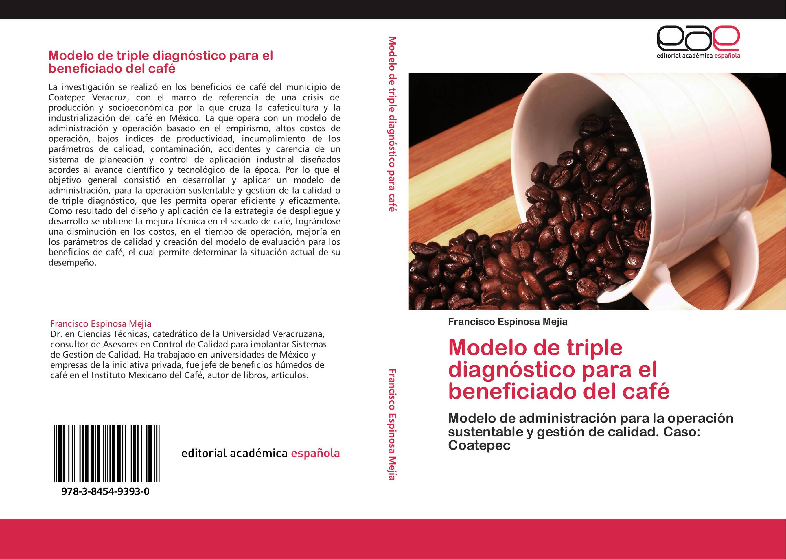 Modelo de triple diagnóstico para el beneficiado del café