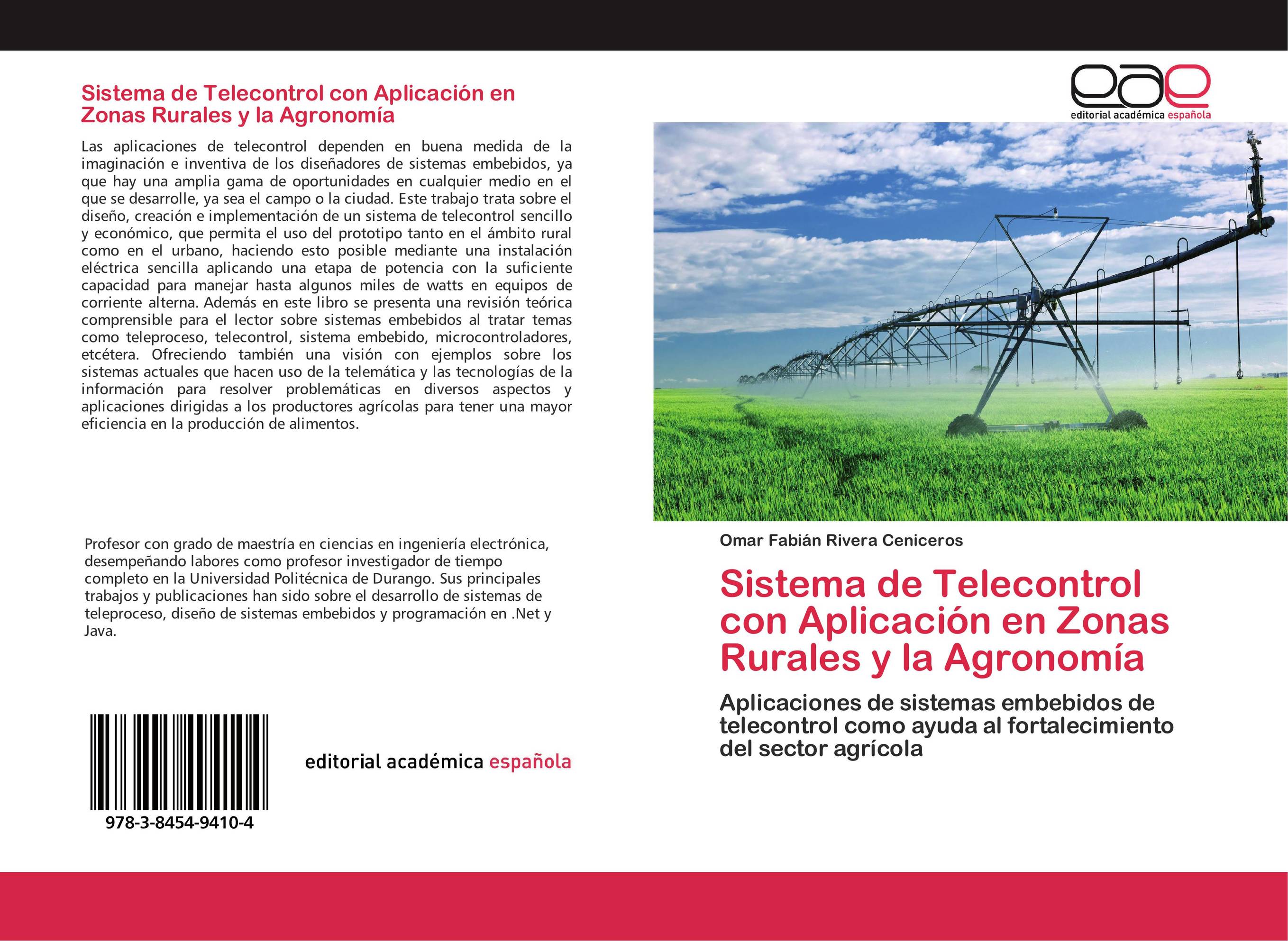Sistema de Telecontrol con Aplicación en Zonas Rurales y la Agronomía