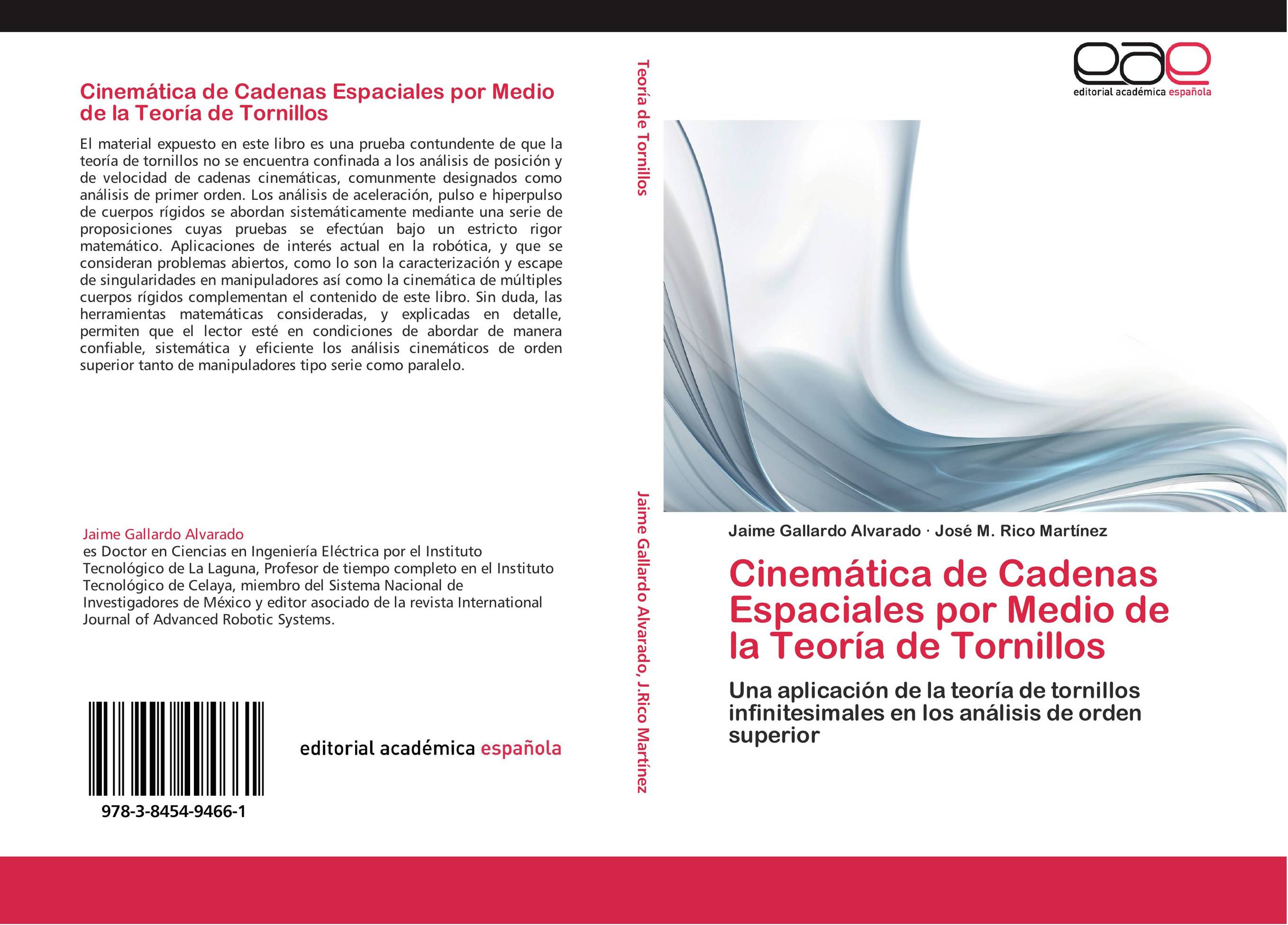 Cinemática de Cadenas Espaciales por Medio de la Teoría de Tornillos