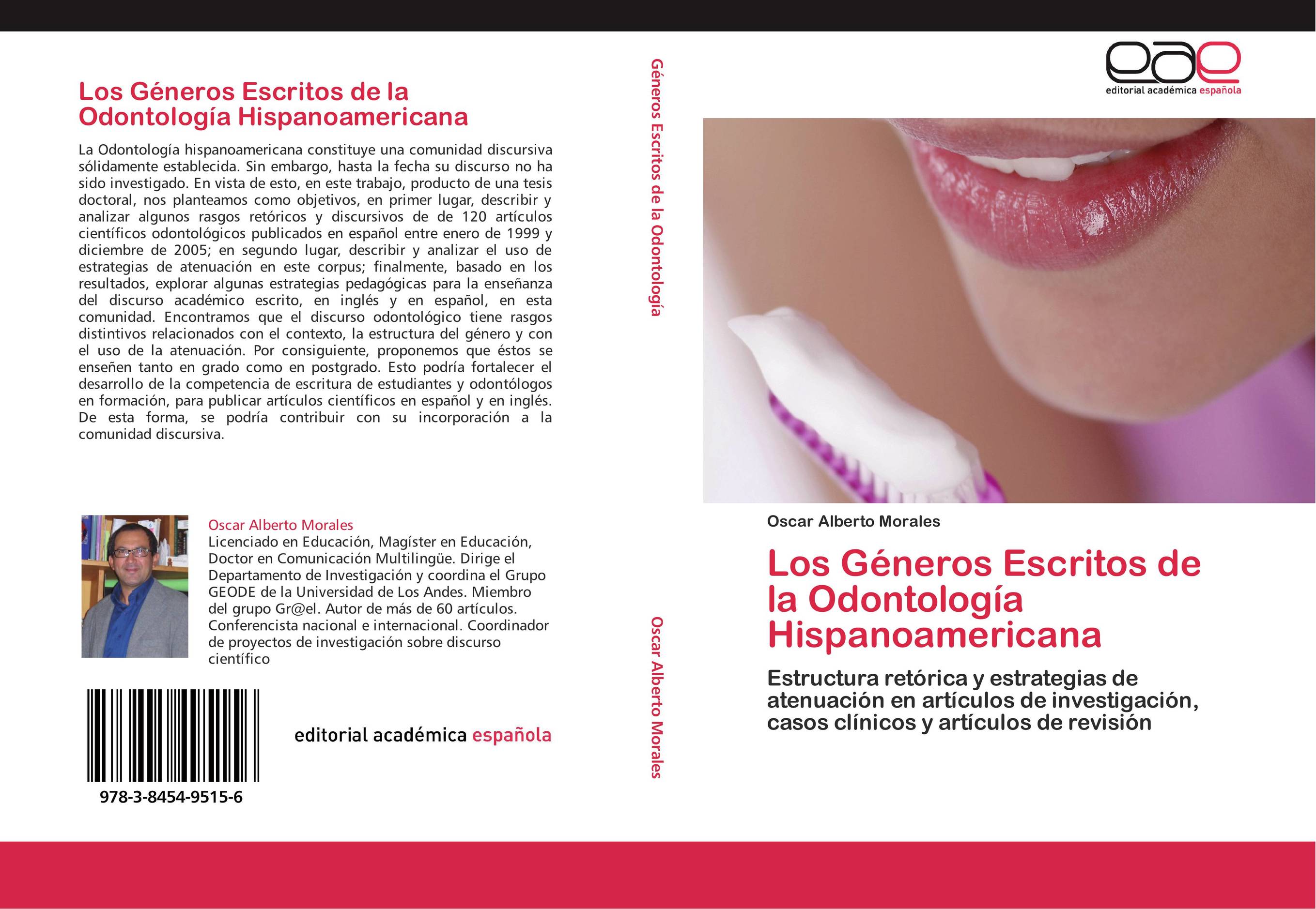 Los Géneros Escritos de la Odontología Hispanoamericana