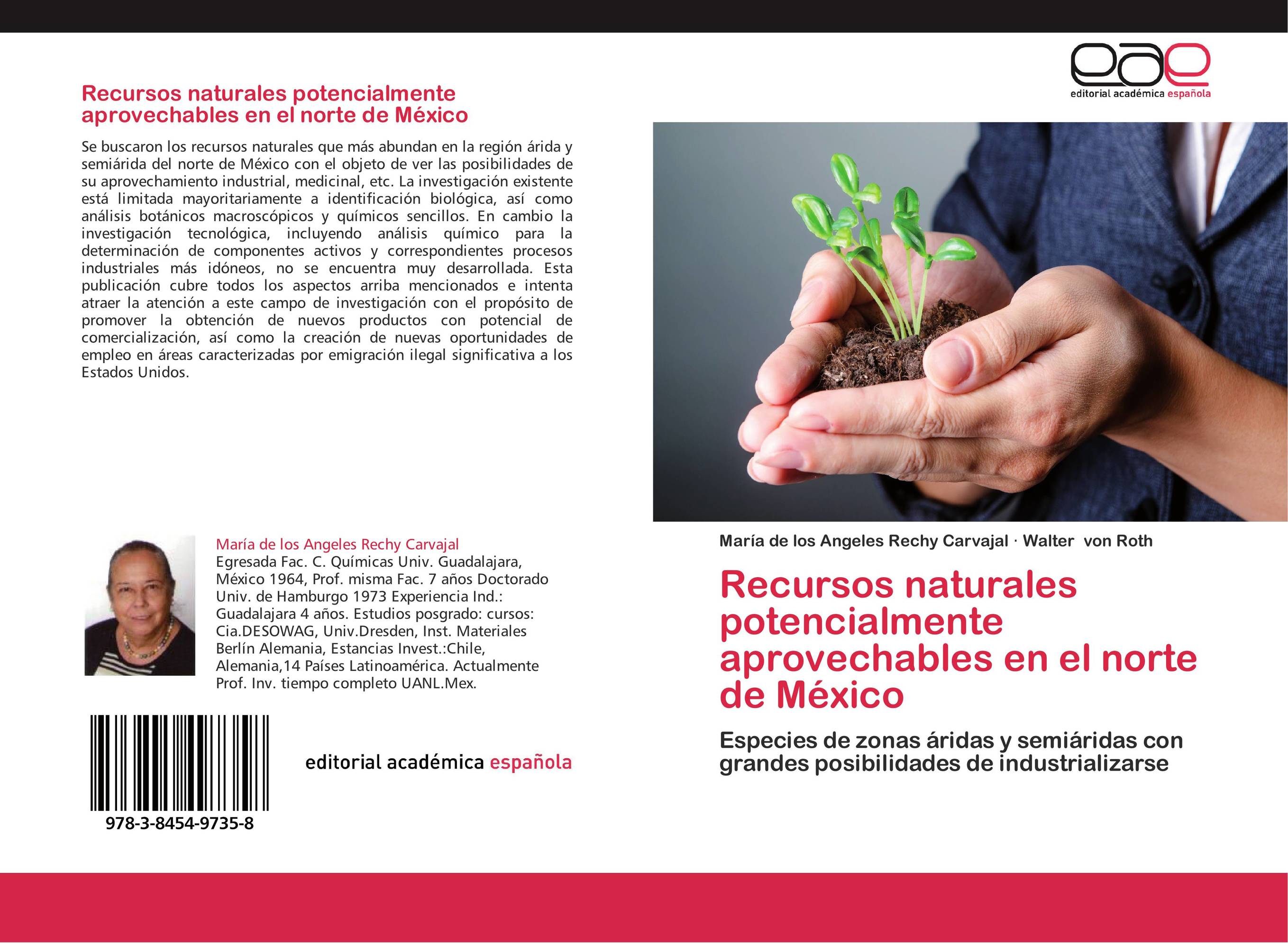 Recursos naturales potencialmente aprovechables en el norte de México