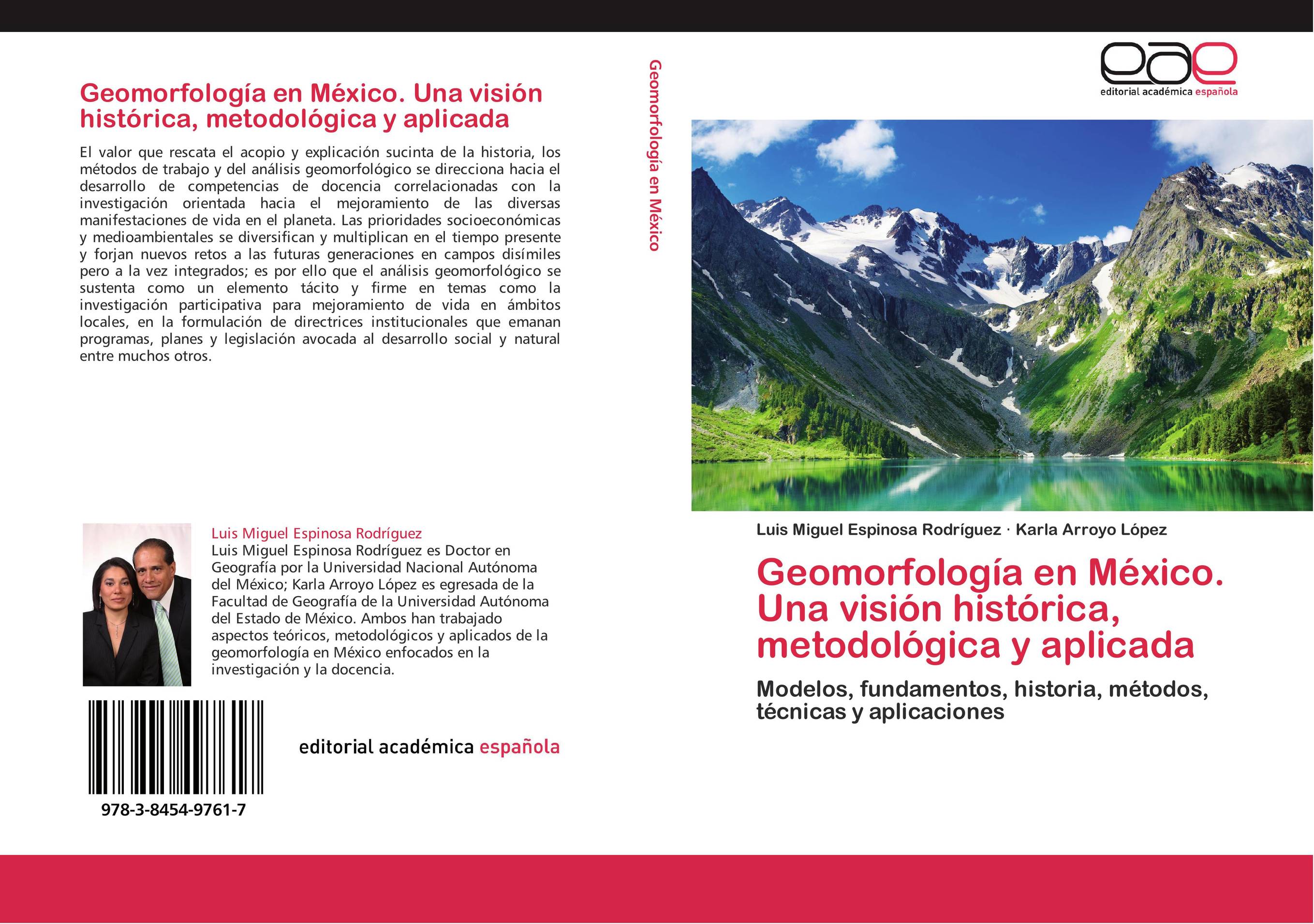 Geomorfología en México. Una visión histórica, metodológica y aplicada