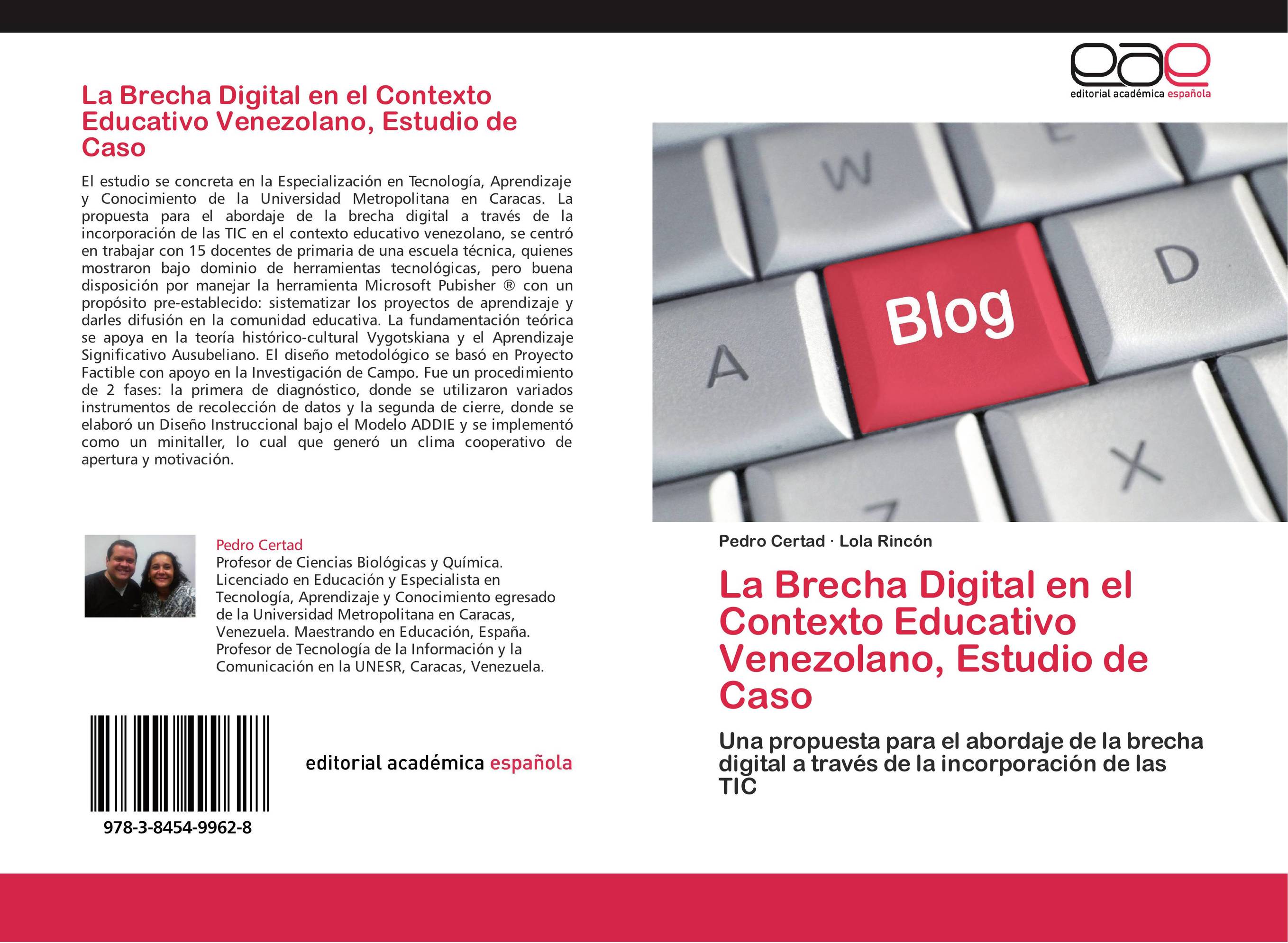 La Brecha Digital en el Contexto Educativo Venezolano, Estudio de Caso
