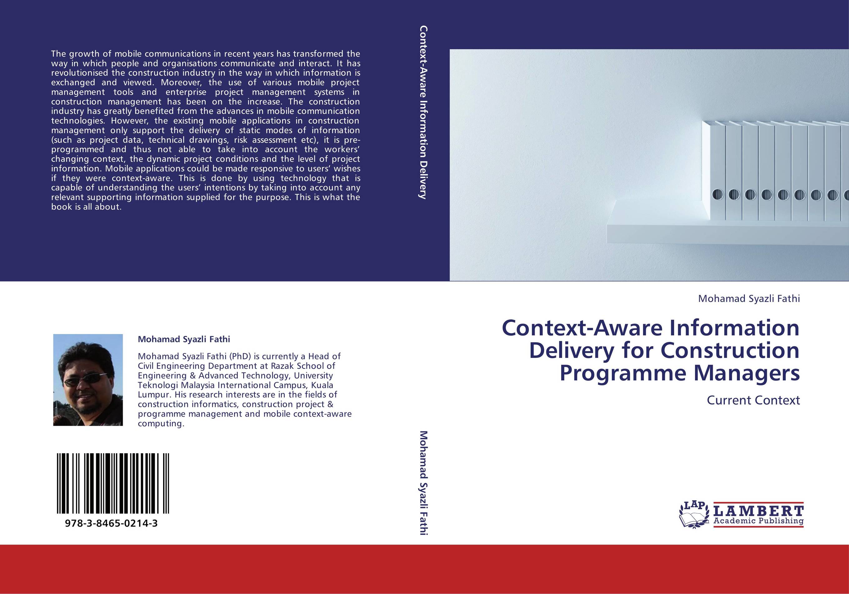 Context-Aware Information Delivery for Construction Programme Managers. Current Context.