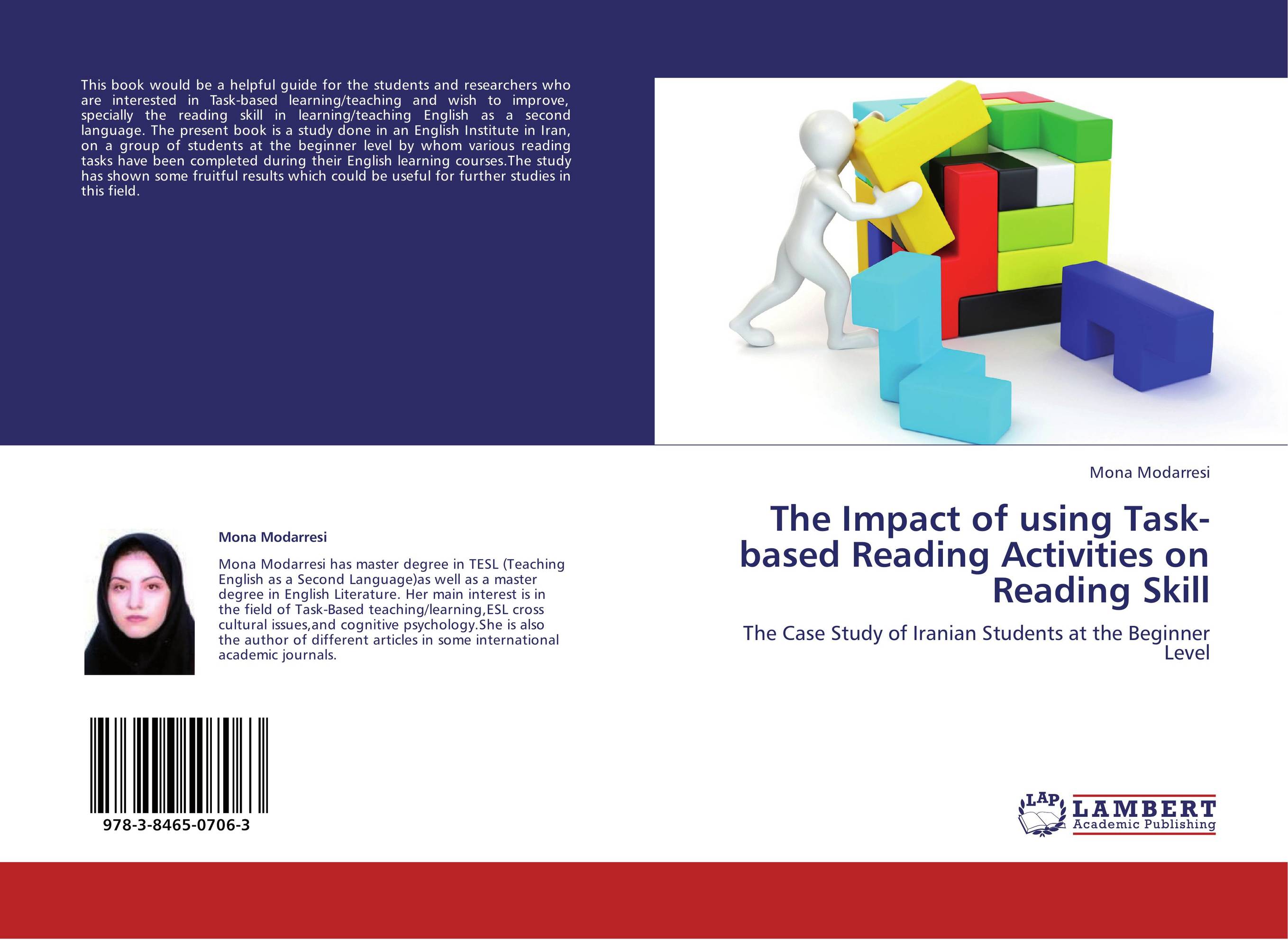 The Impact of using Task-based Reading Activities on Reading Skill. The Case Study of Iranian Students at the Beginner Level.