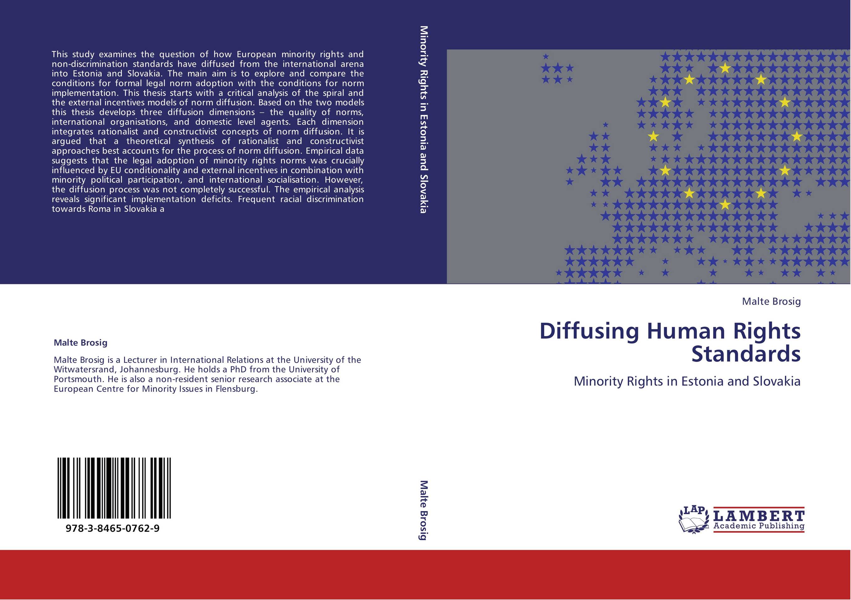 Diffusing Human Rights Standards. Minority Rights in Estonia and Slovakia.