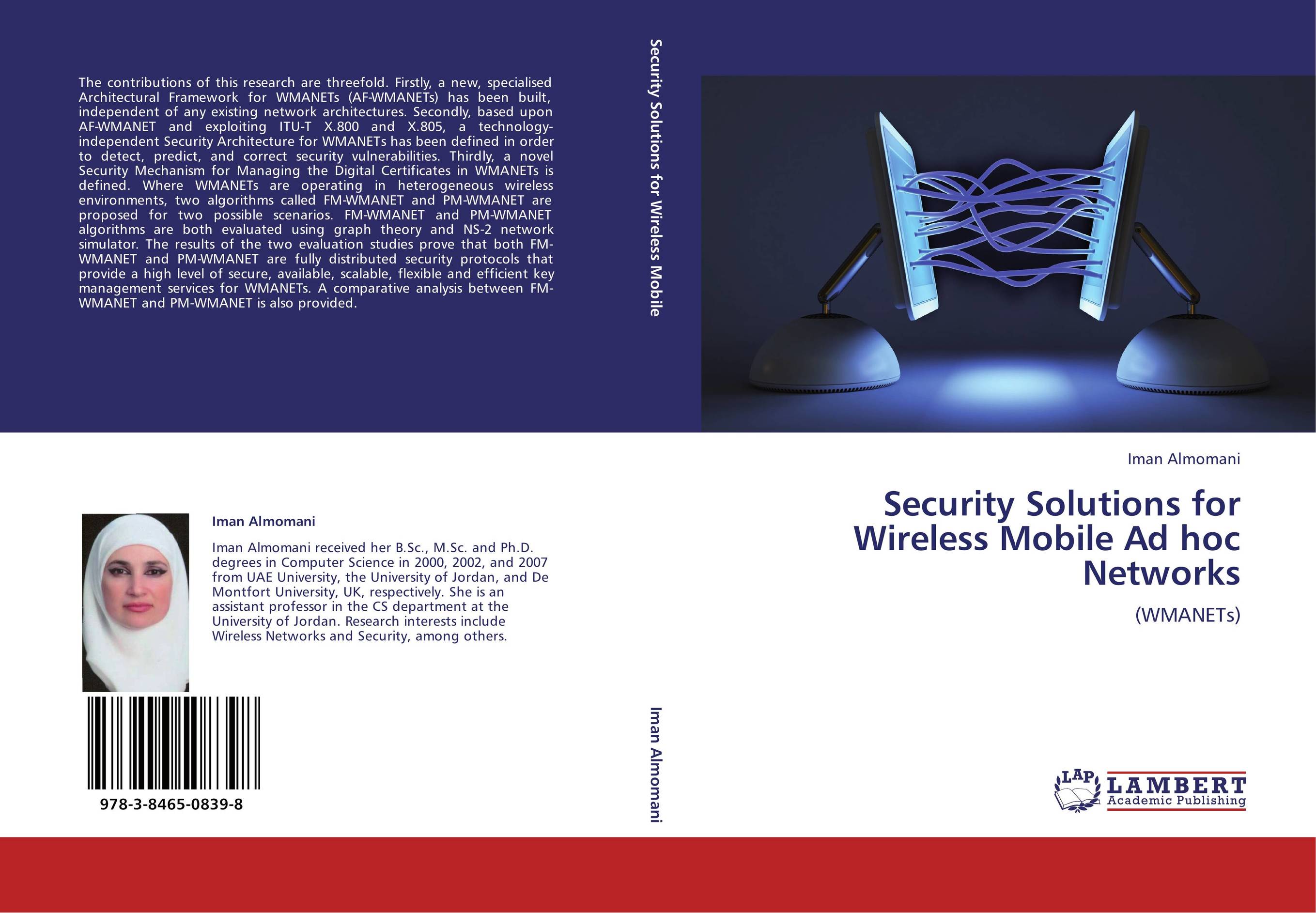 Security Solutions for Wireless Mobile Ad hoc Networks. (WMANETs).