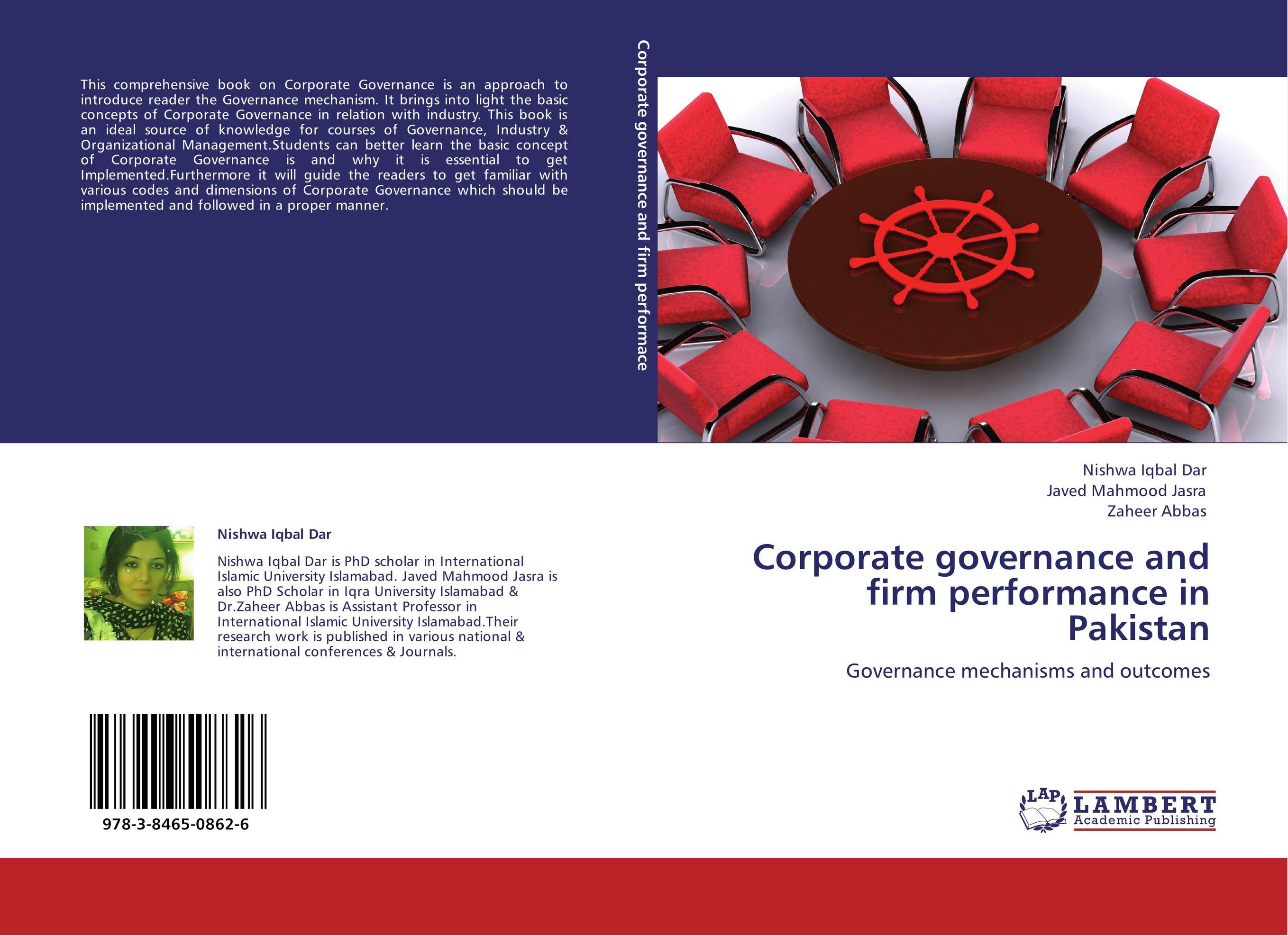 Corporate governance and firm performance in Pakistan. Governance mechanisms and outcomes.