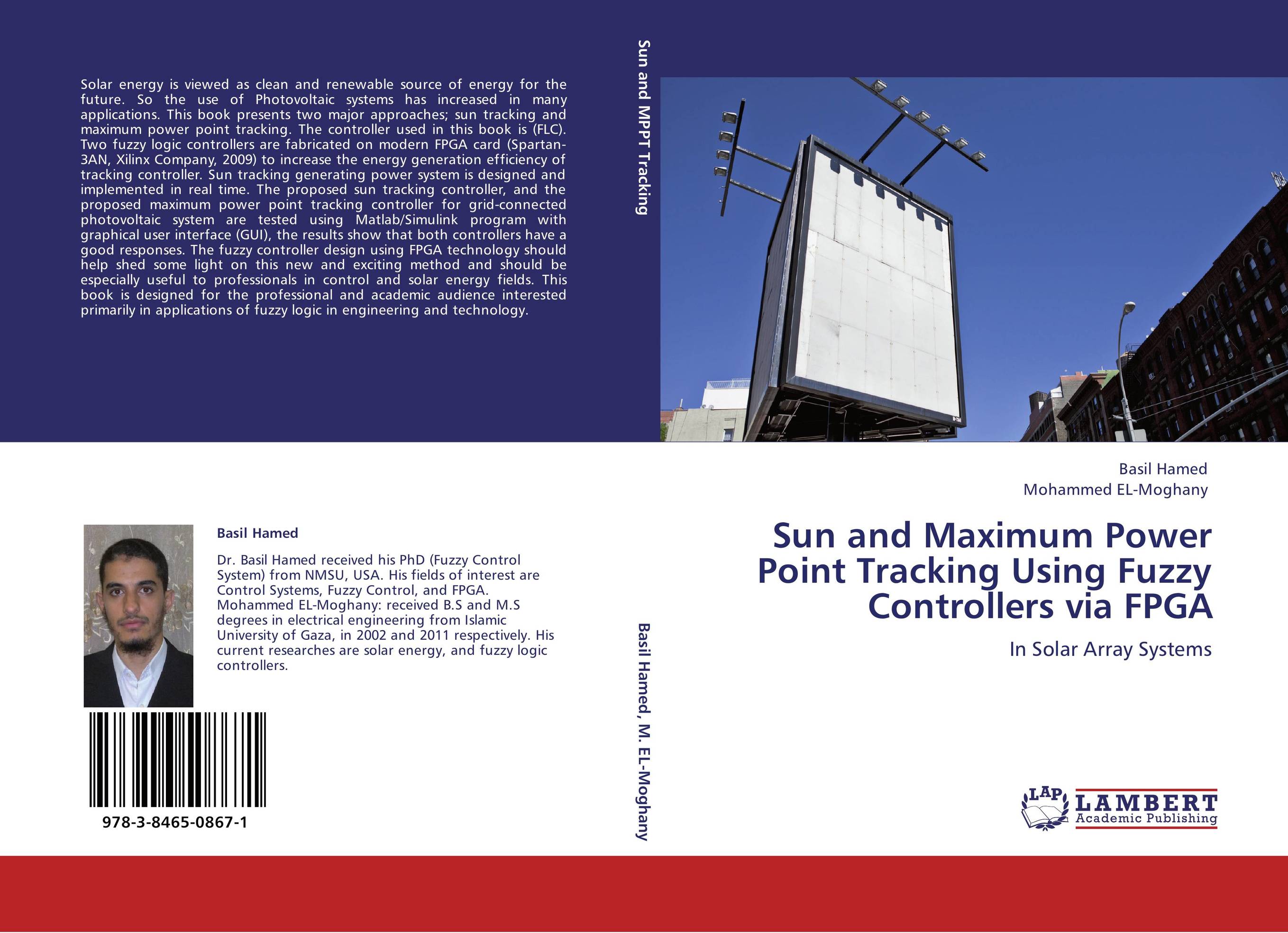 Sun and Maximum Power Point Tracking Using Fuzzy Controllers via FPGA. In Solar Array Systems.