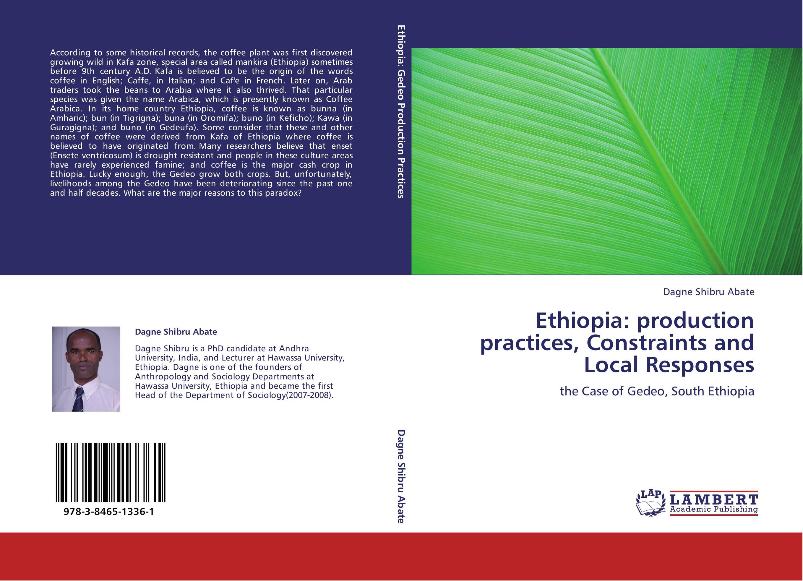 9783846513361 Ethiopia production practices, Constraints and Local Responses 9783846513361 Ethiopia production practices, Constraints and Local Responses