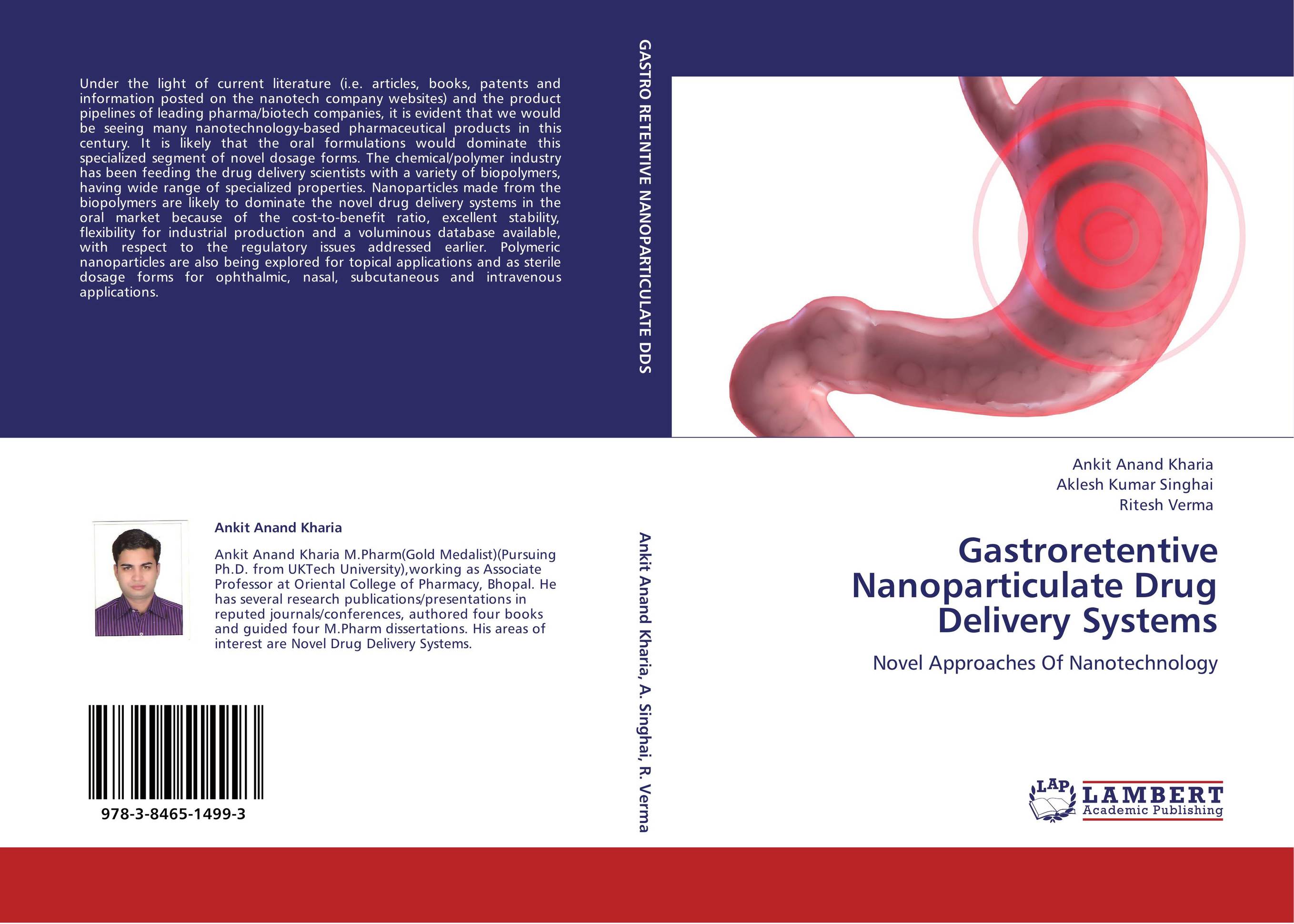 Gastroretentive Nanoparticulate Drug Delivery Systems. Novel Approaches Of Nanotechnology.