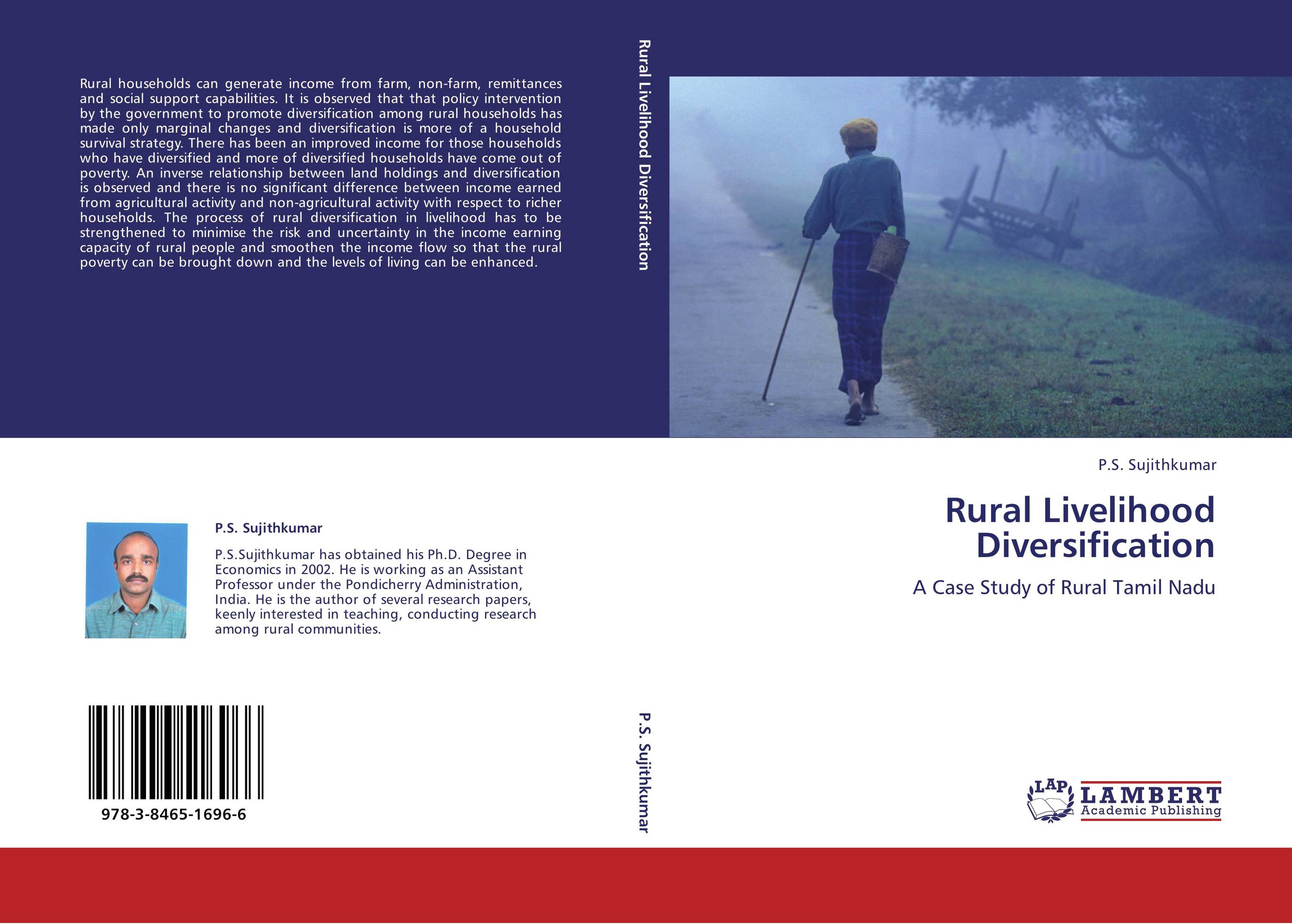 Rural Livelihood Diversification. A Case Study of Rural Tamil Nadu.